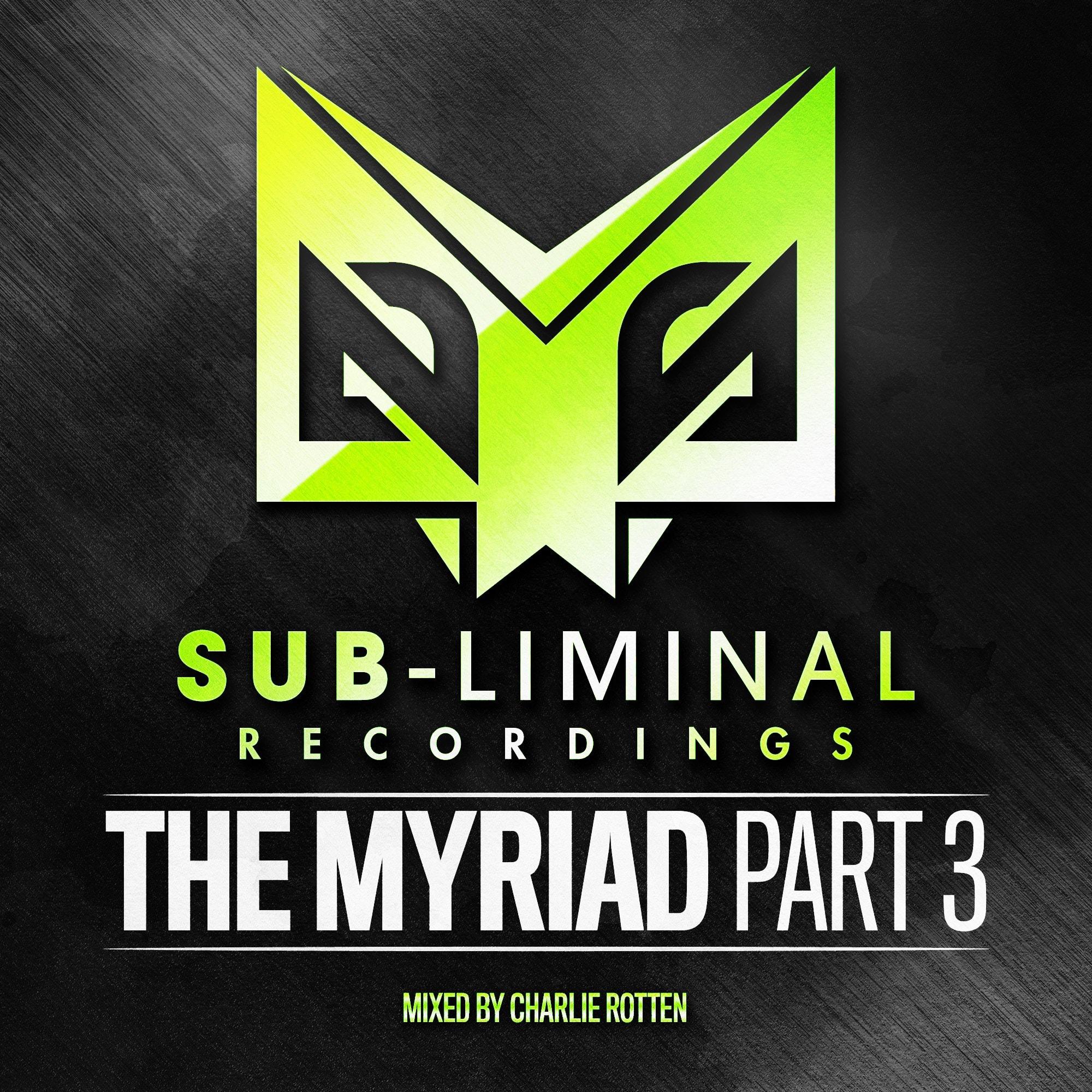The Myriad Part 3 - Continuous DJ mix