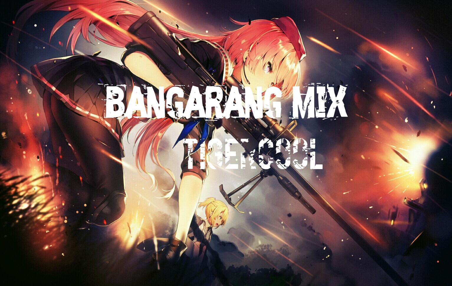 Bangarang  Mix
