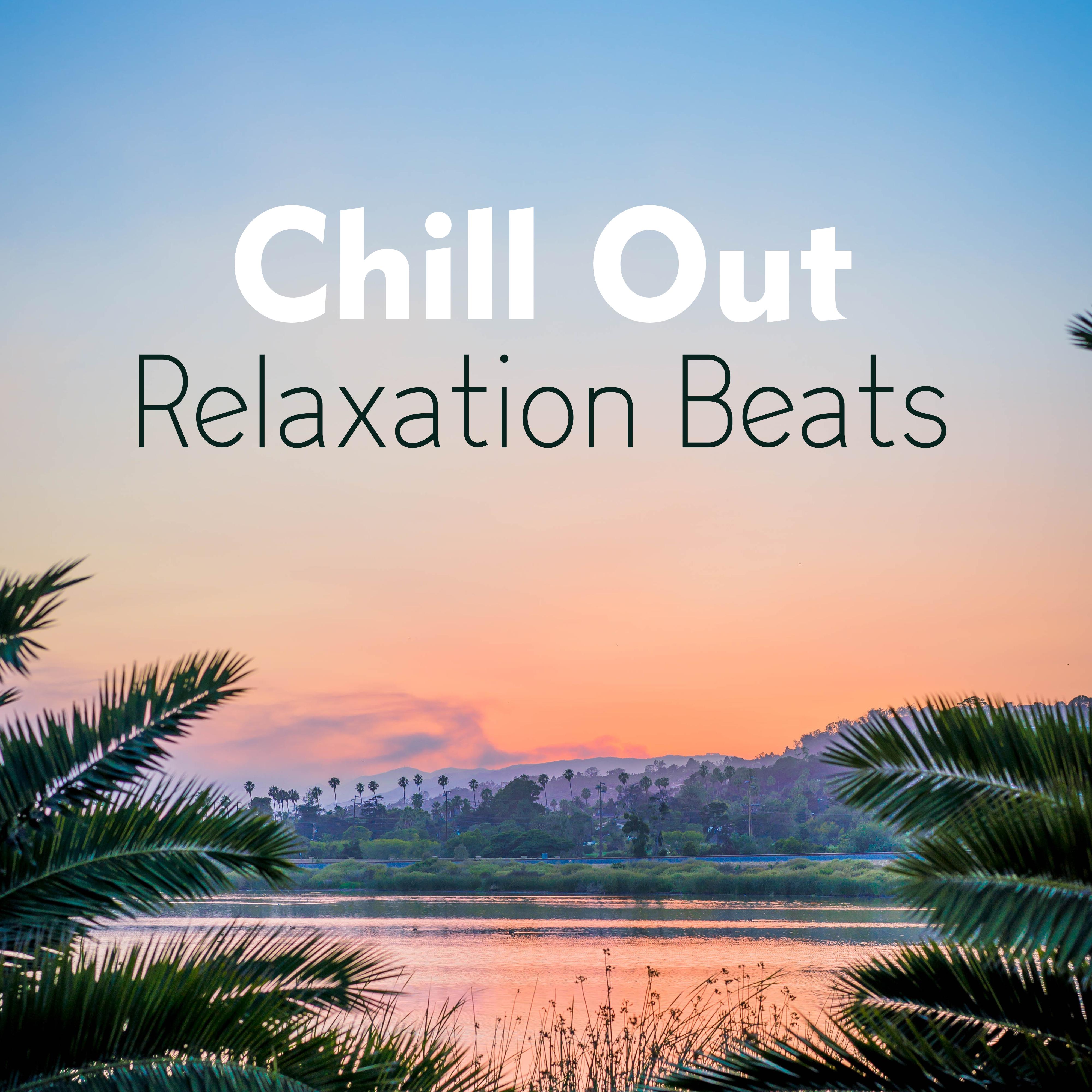 Chill Out Relaxation Beats