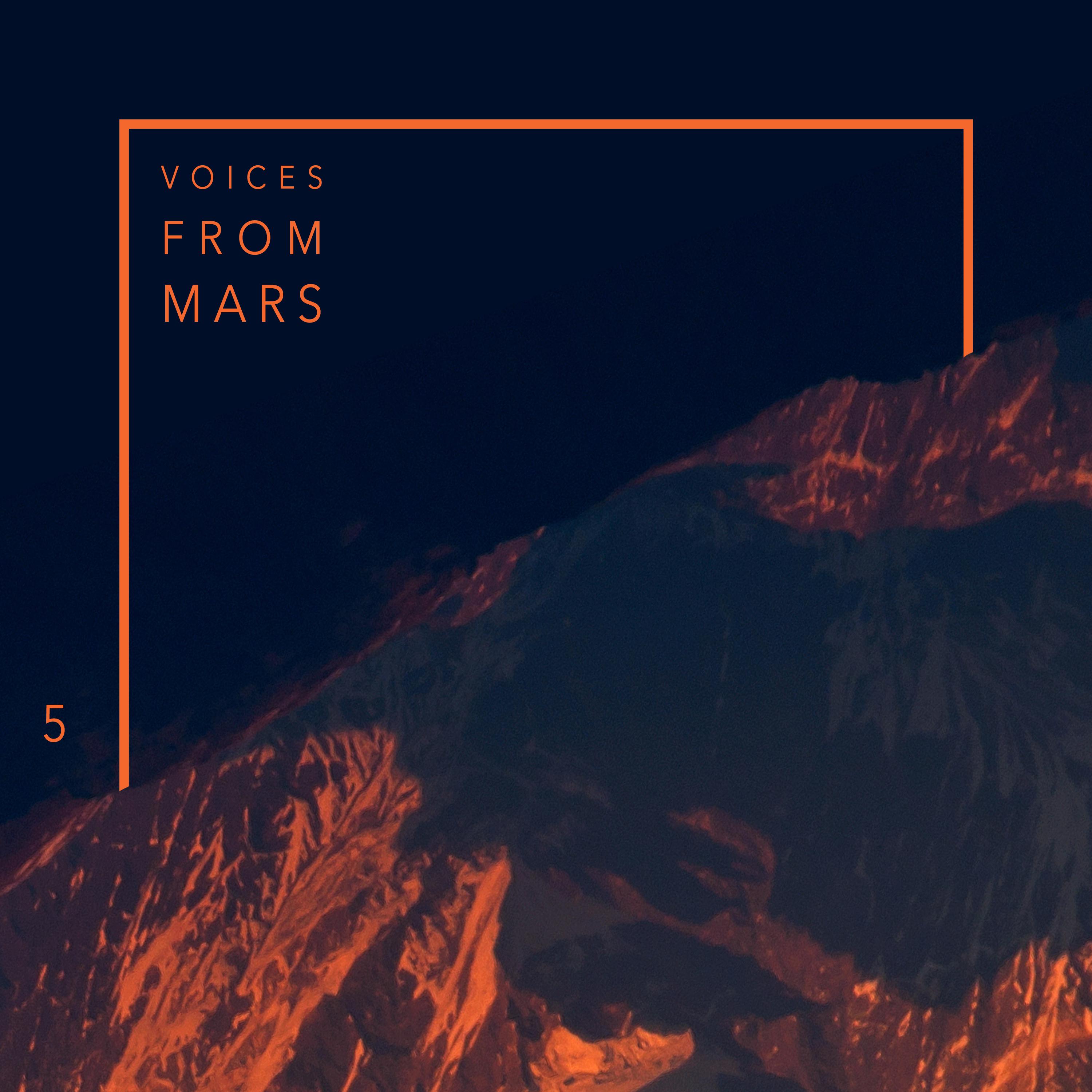 Voices from Mars 5