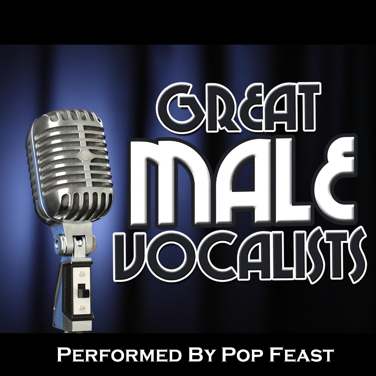 Great Male Vocalists