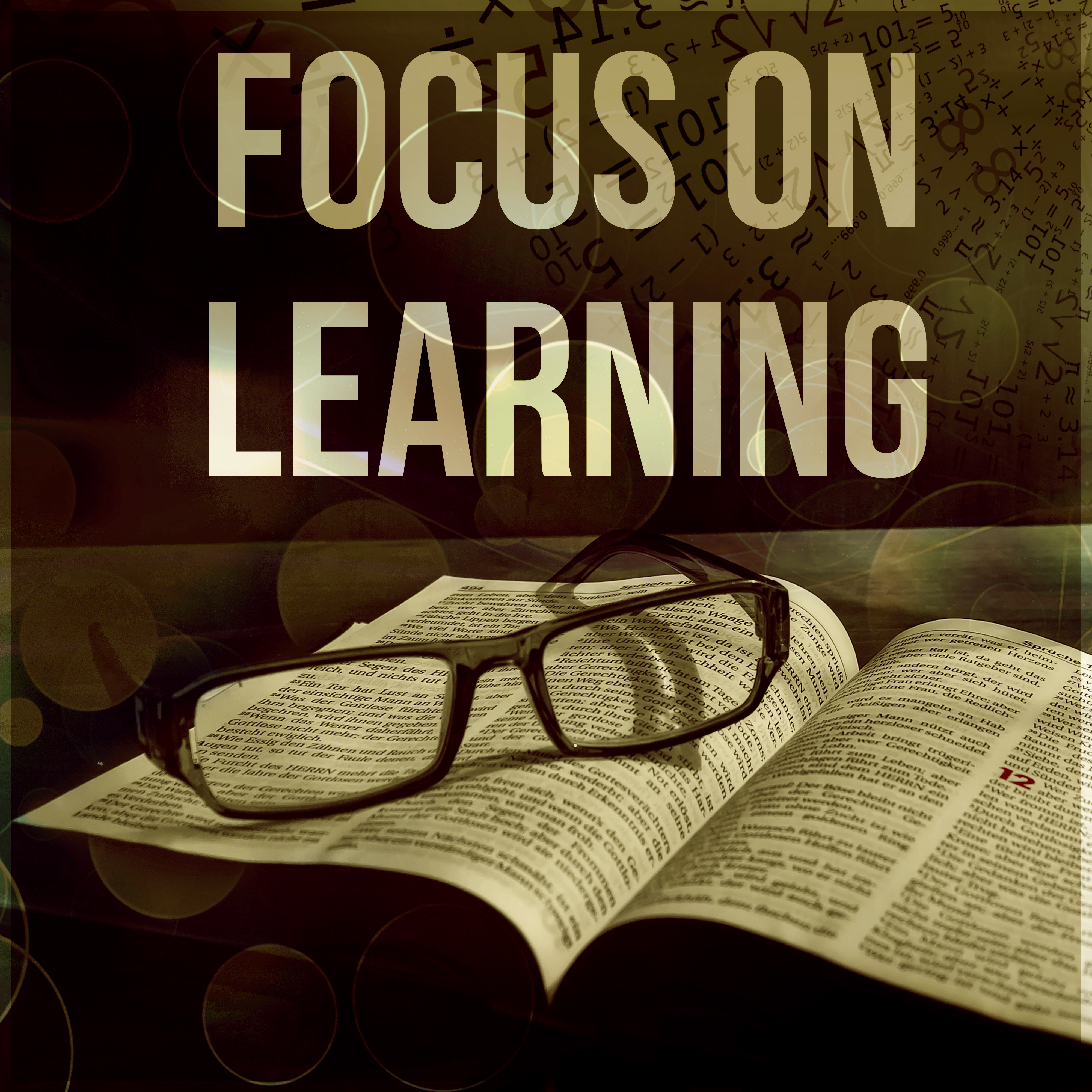 Focus on Learning  Study Music Playlist, Train Your Brain with Instrumental Music to Improve Memory, Focus  Concentration, Easy Learning