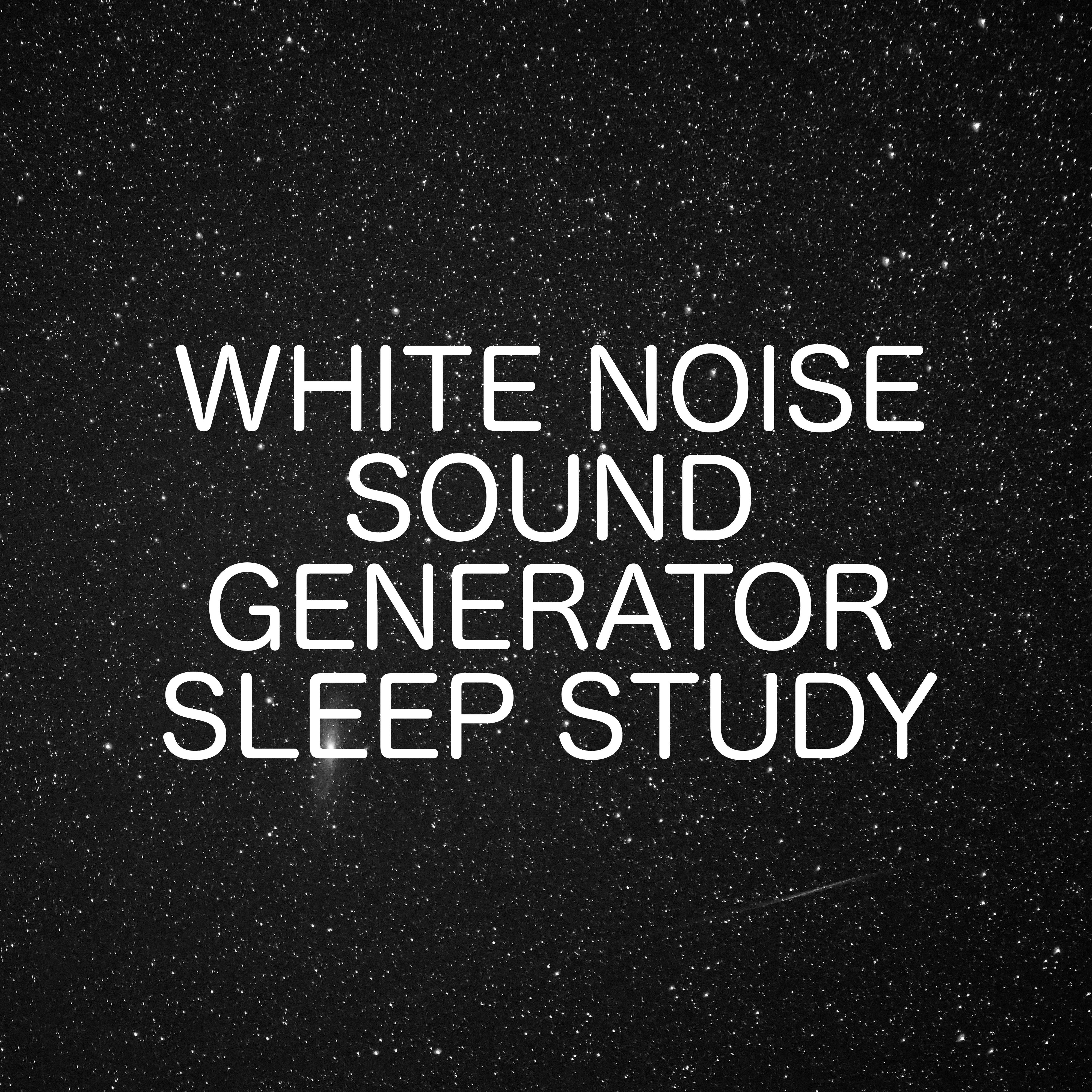 White Noise Sound Generator Sleep Study