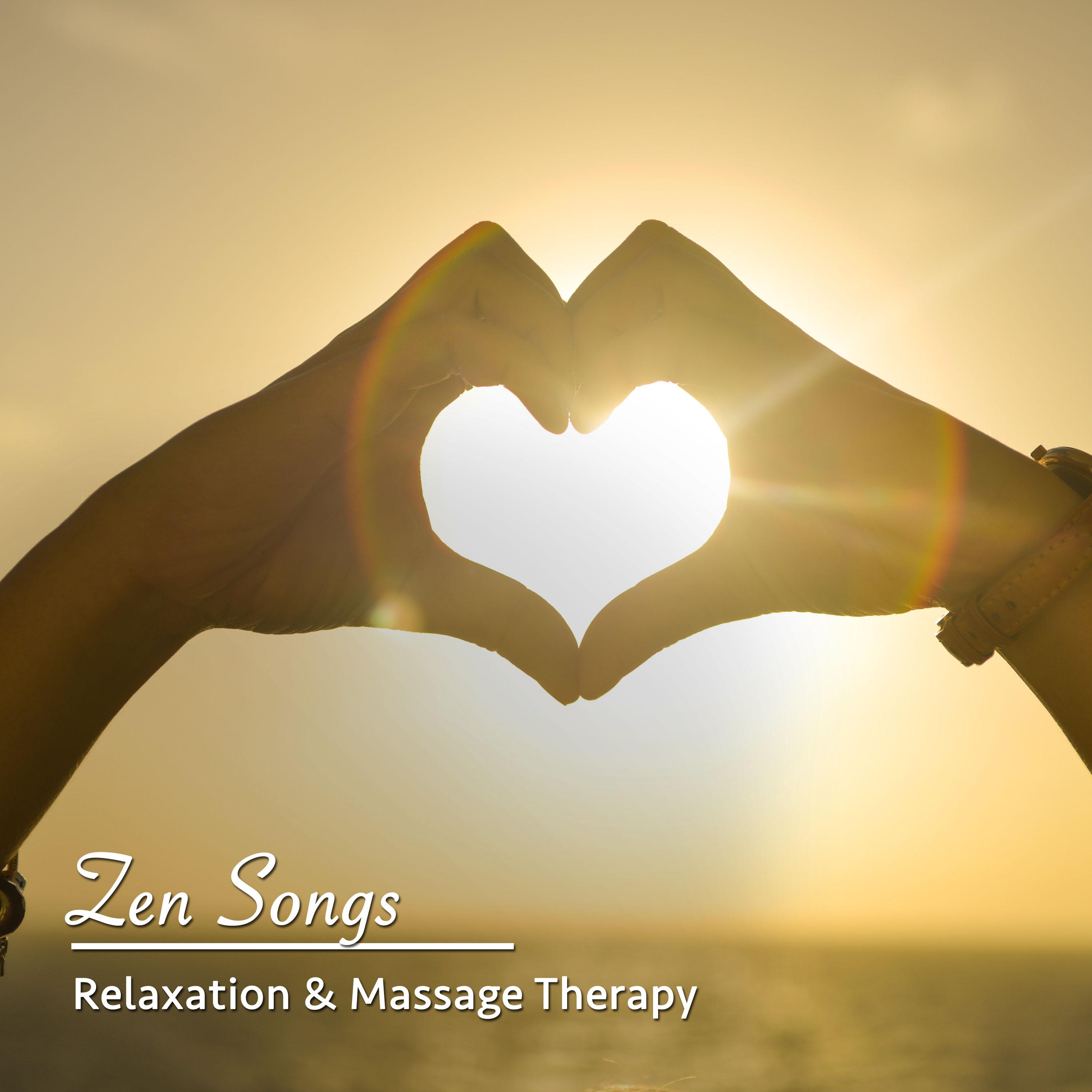 12 Zen Songs for Relaxation and Massage Therapy