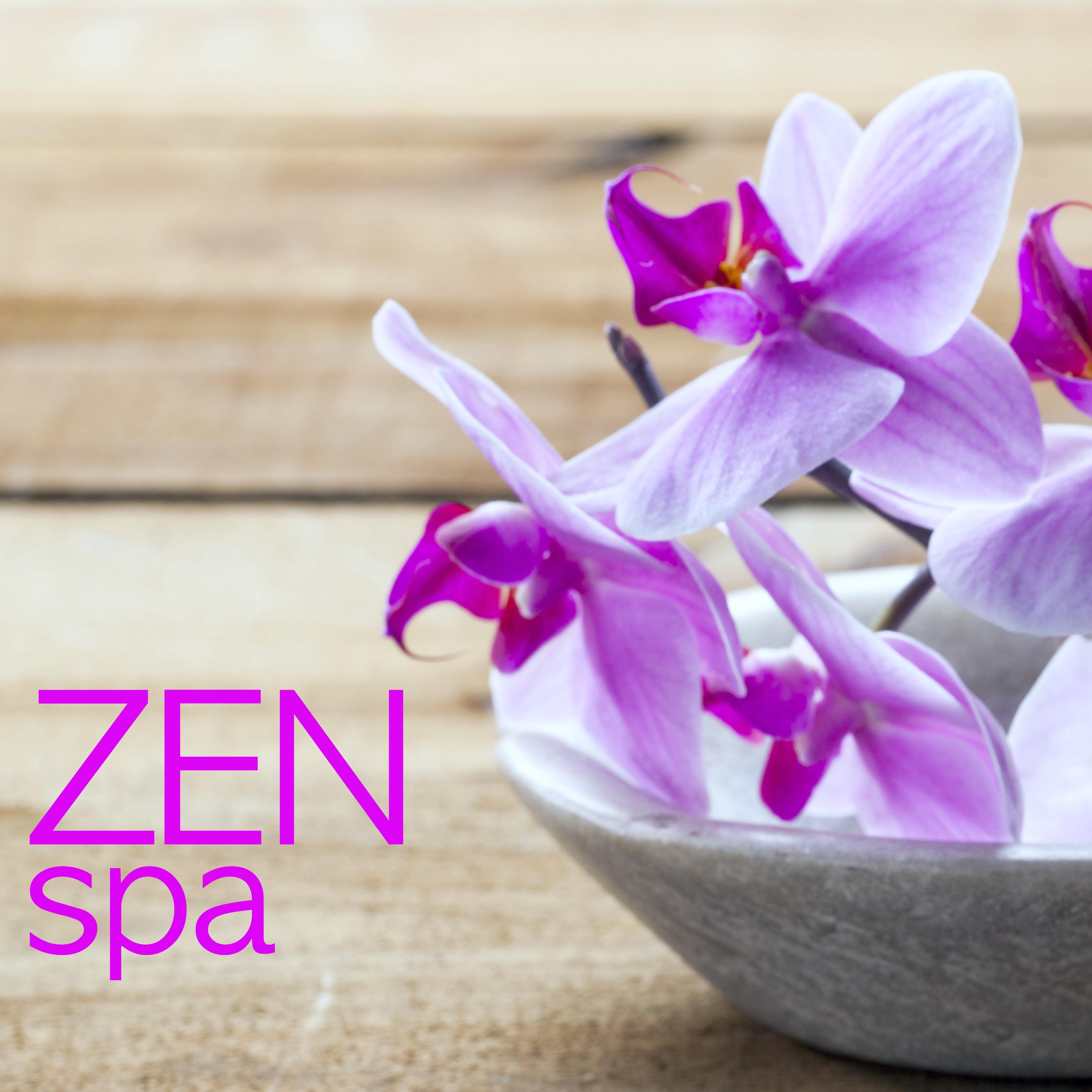 Zen Spa - Asian Zen Spa Music for Relaxation, Sound Therapy, Restful Sleep, Spa Relaxation, Meditation, Massage, Yoga & Relaxation Meditation