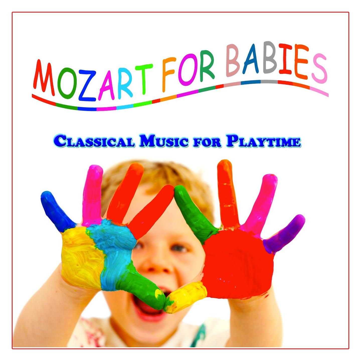 Mozart for Babies (Classical Music for Playtime)