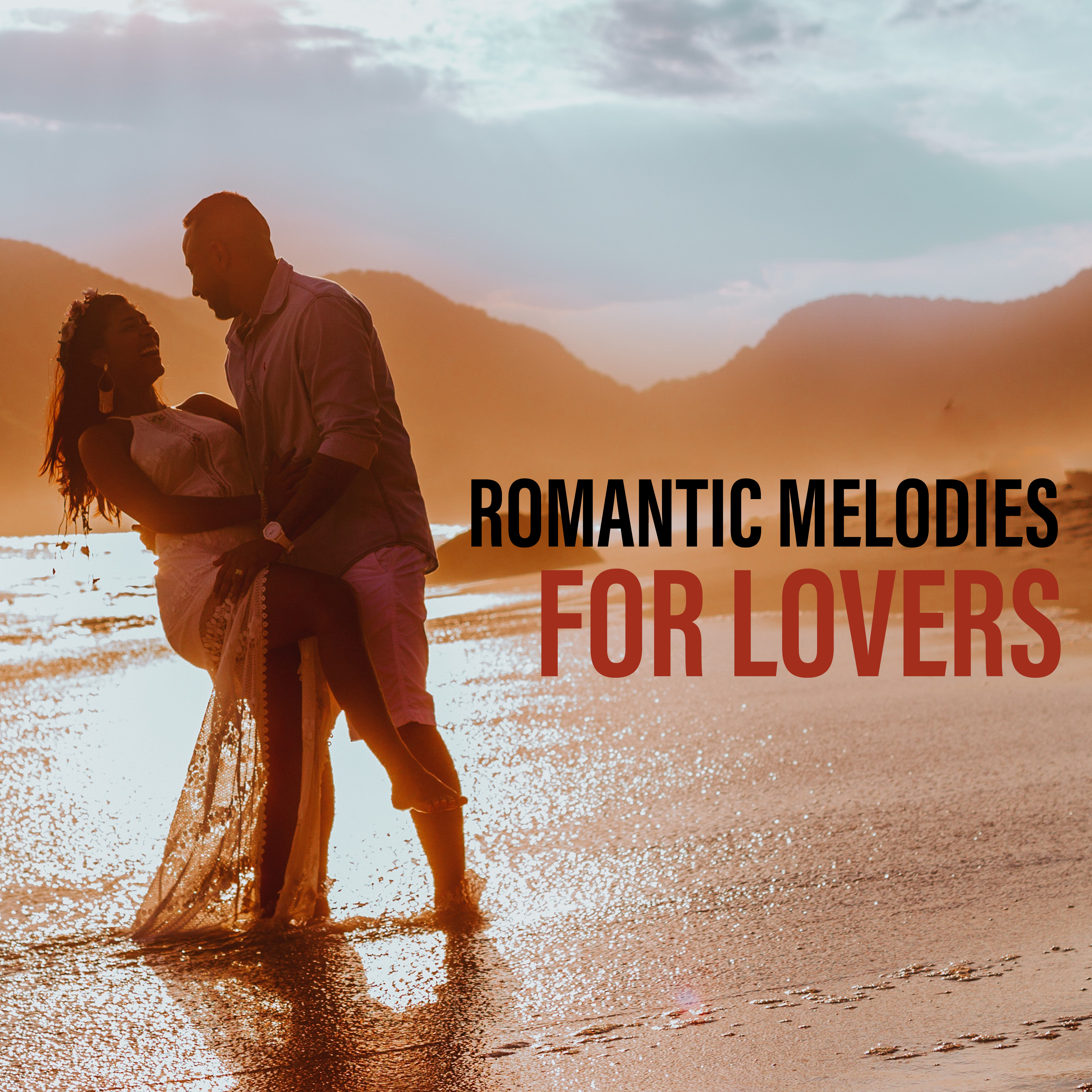 Romantic Melodies for Lovers