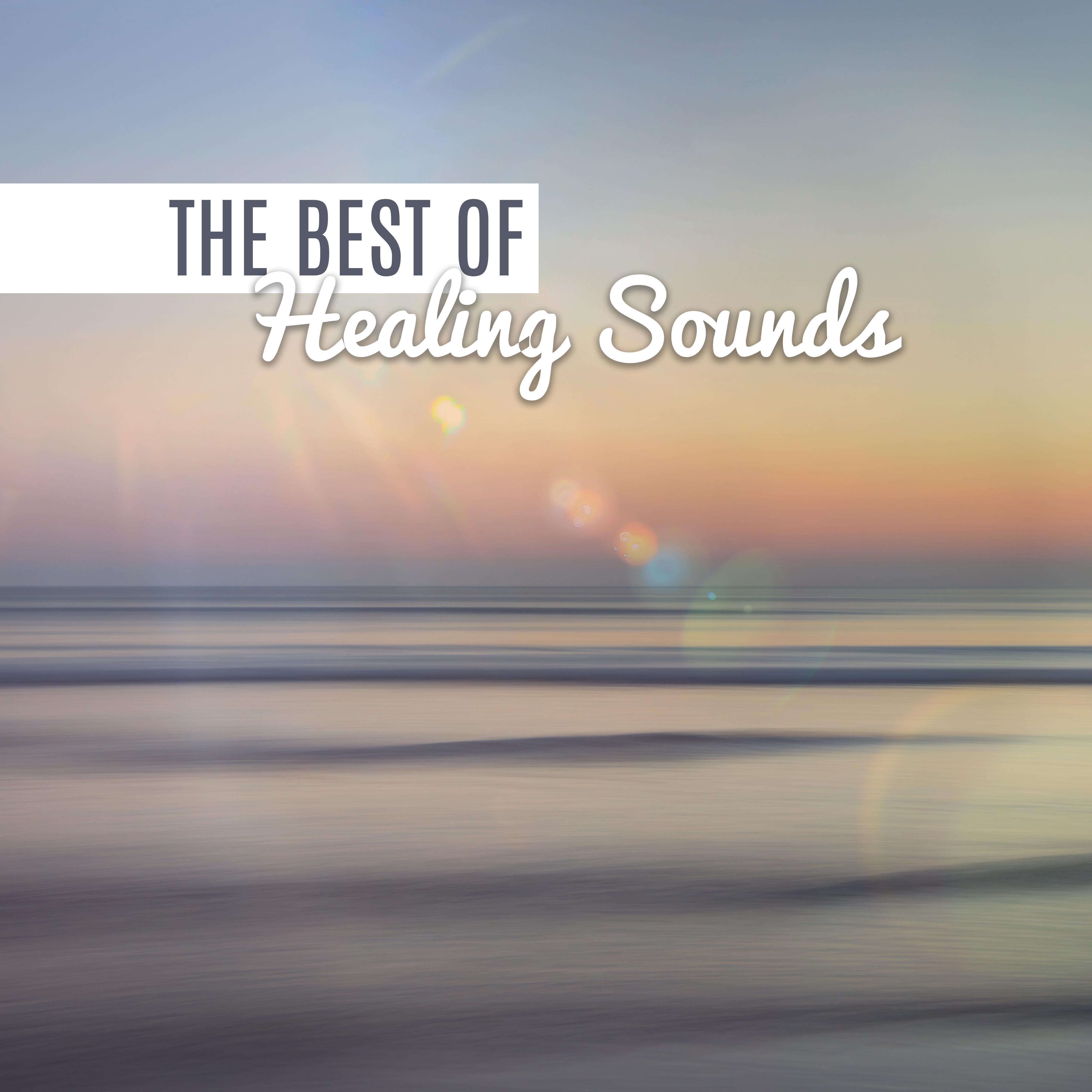 The Best of Healing Sounds  Relaxing Sounds, Water Waves, Harmony, New Age, Meditation  Relaxation