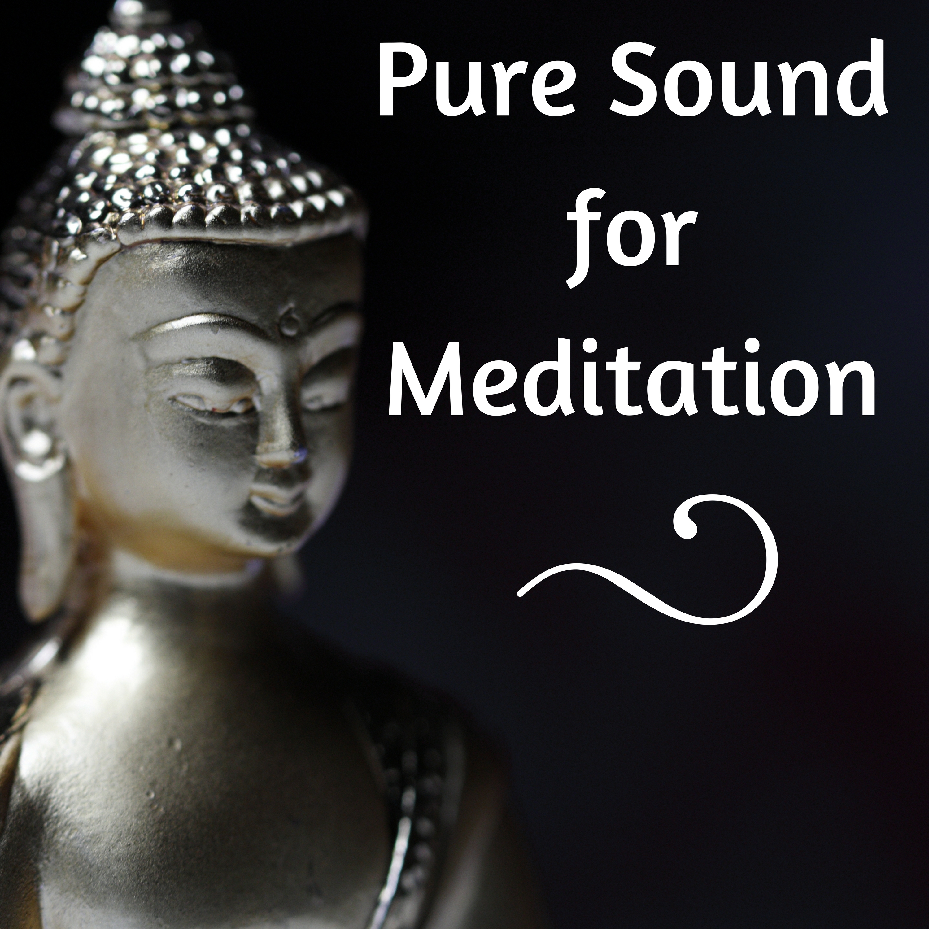 Pure Sound for Meditation