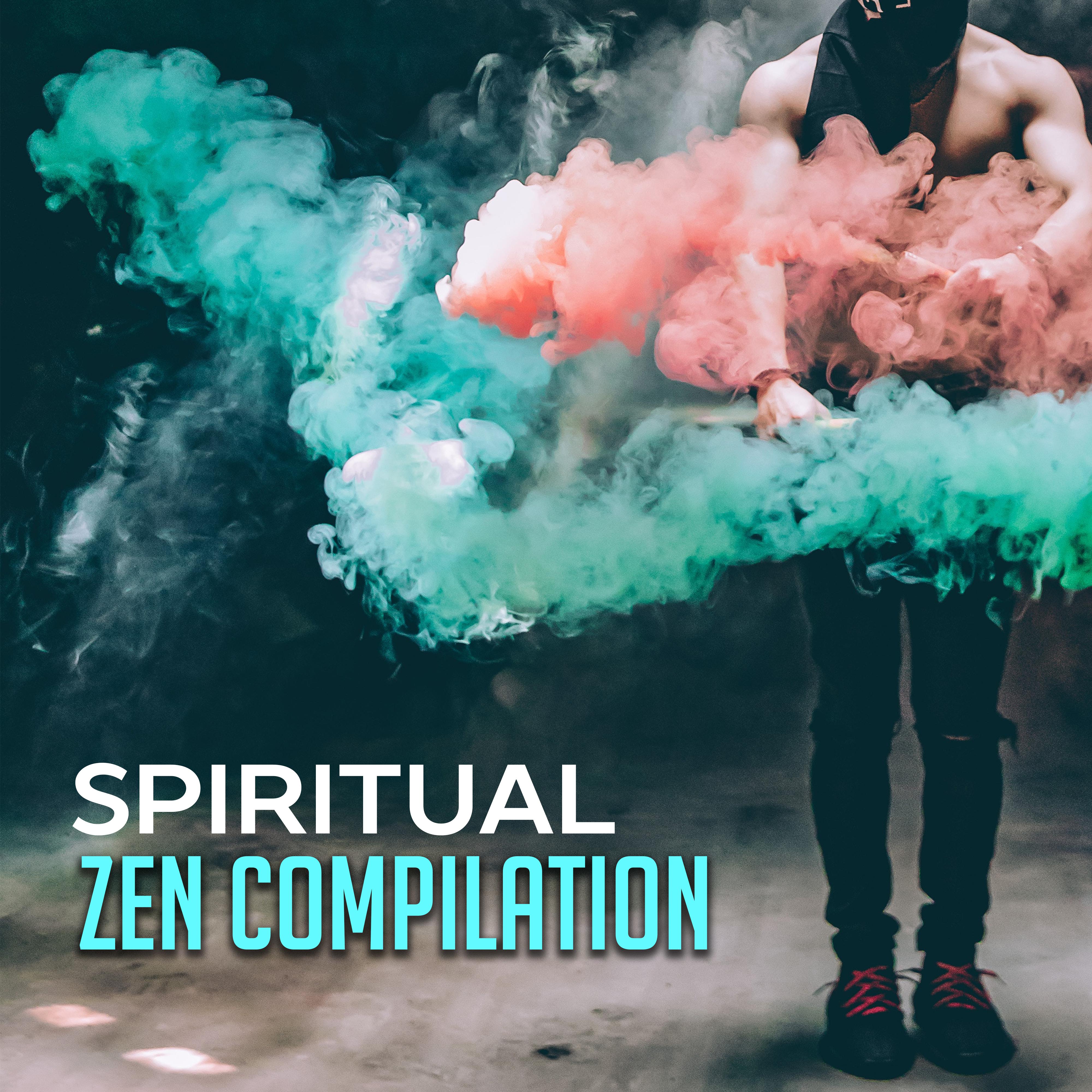 Spiritual Zen Compilation