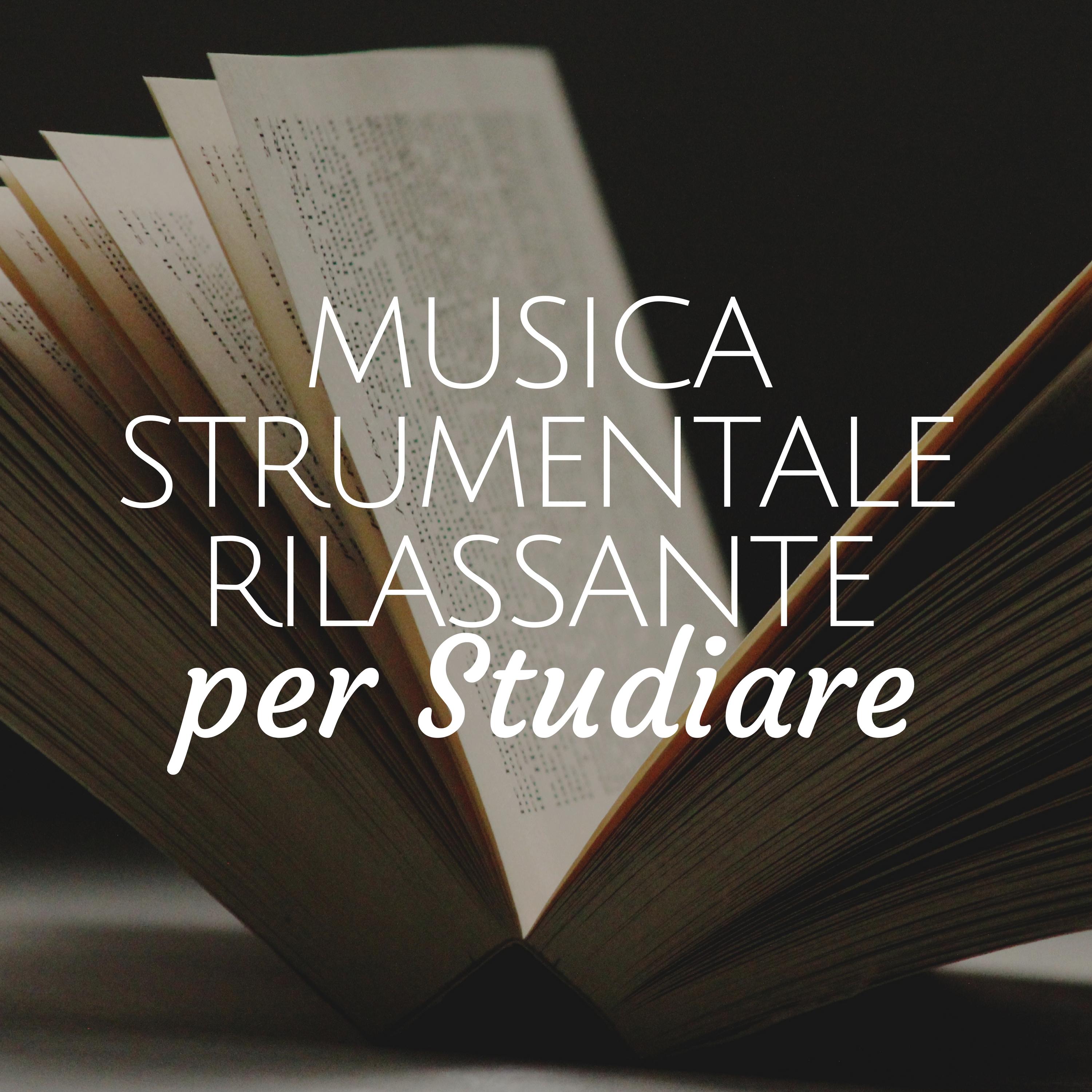 Musica Strumentale Rilassante Per Studiare