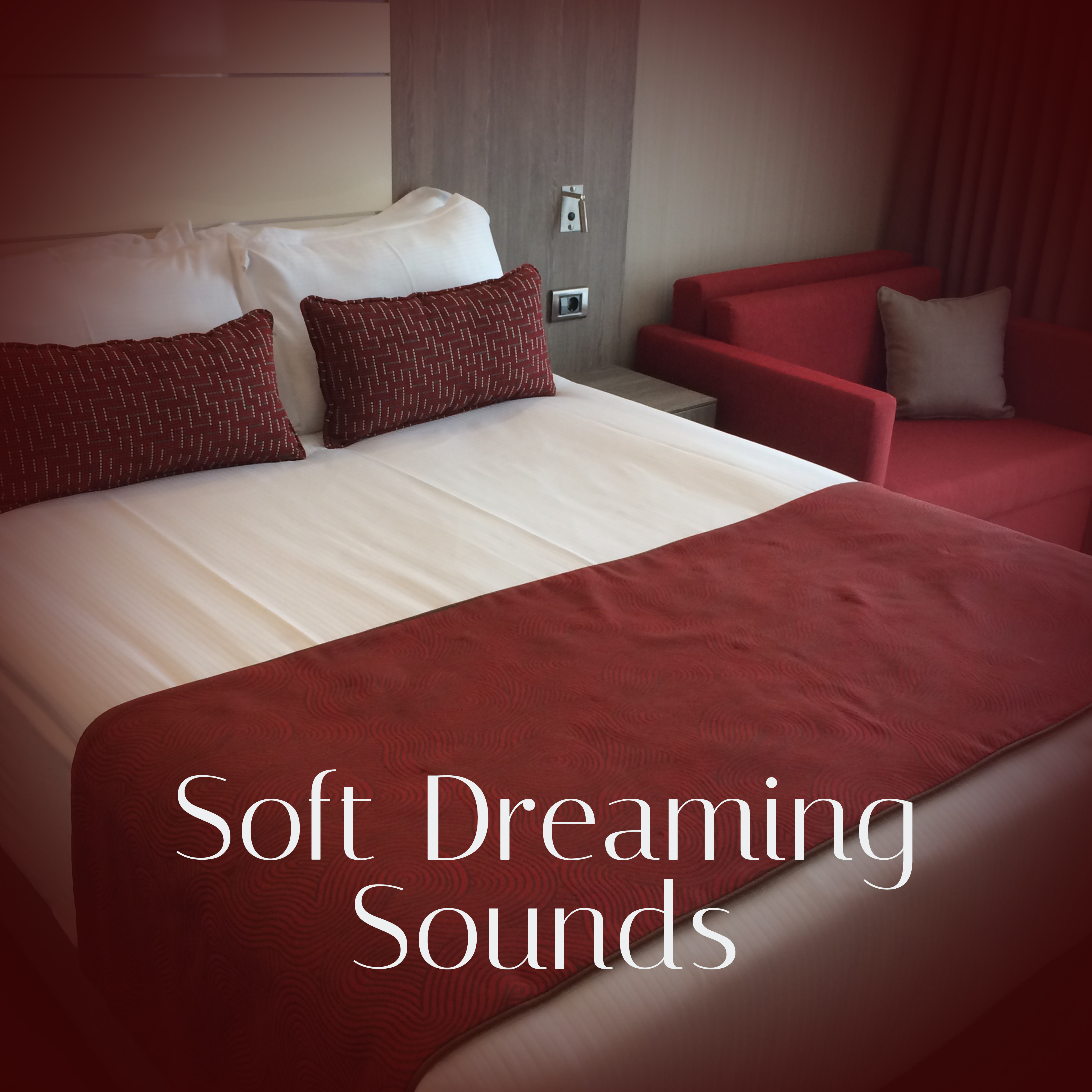 Soft Dreaming Sounds  Easy Listening, Peaceful Waves, Sleep Well, New Age Calmness