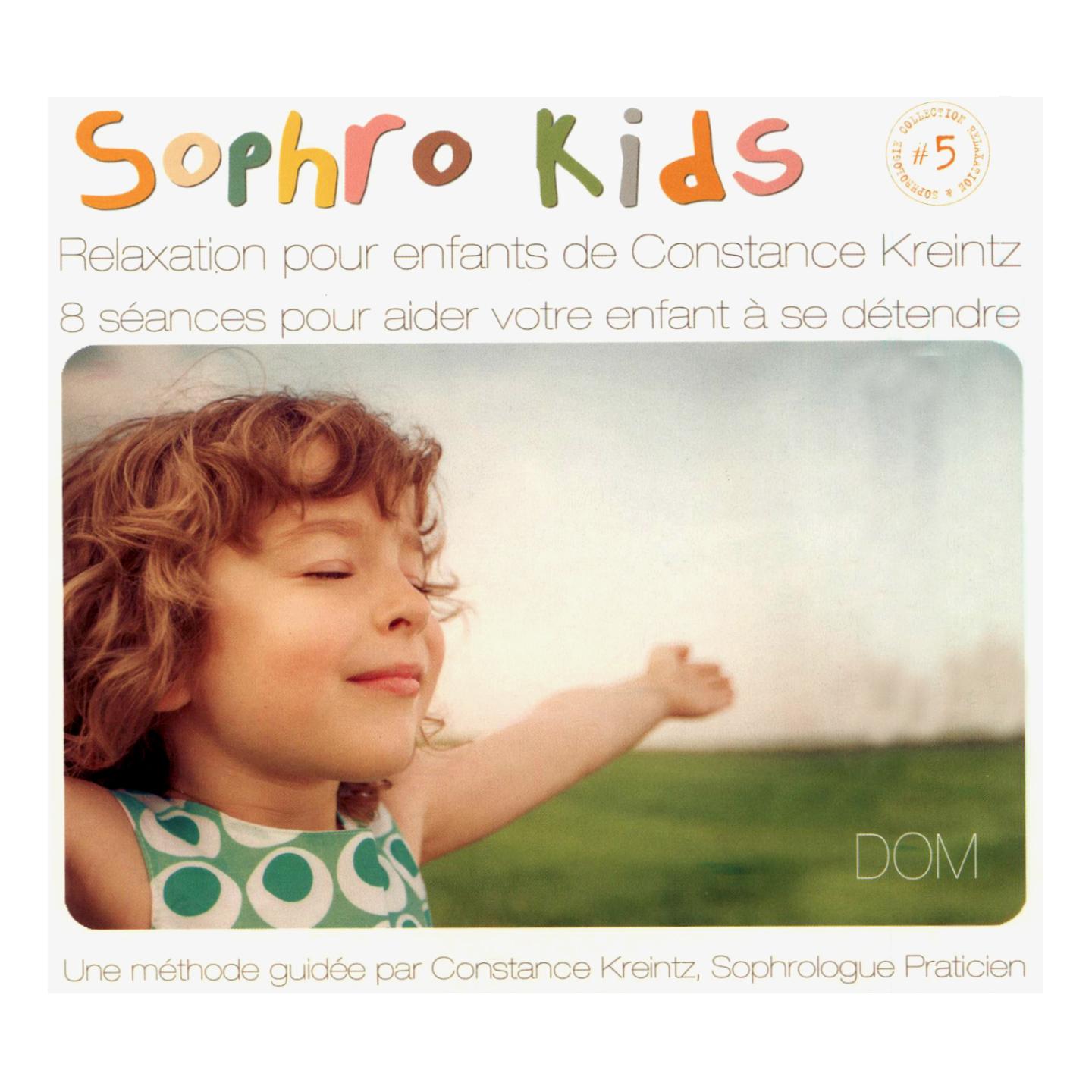 Sophro Kids 8 se ances pour aider votre enfant a se de tendre