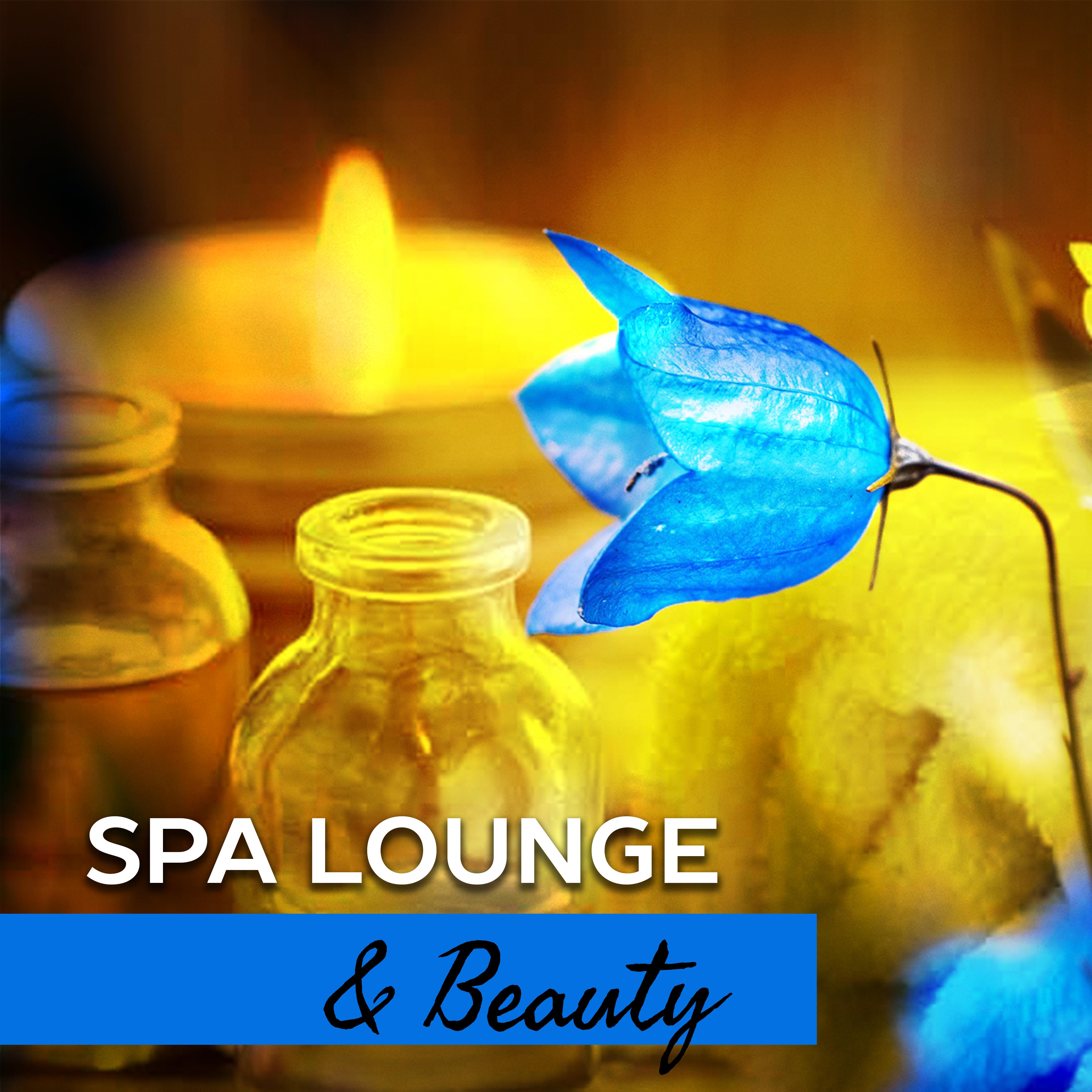Spa Lounge  Beauty  Relaxing New Age, Music for Spa  Wellness Resort, Massage Background, Relaxed Body  Mind