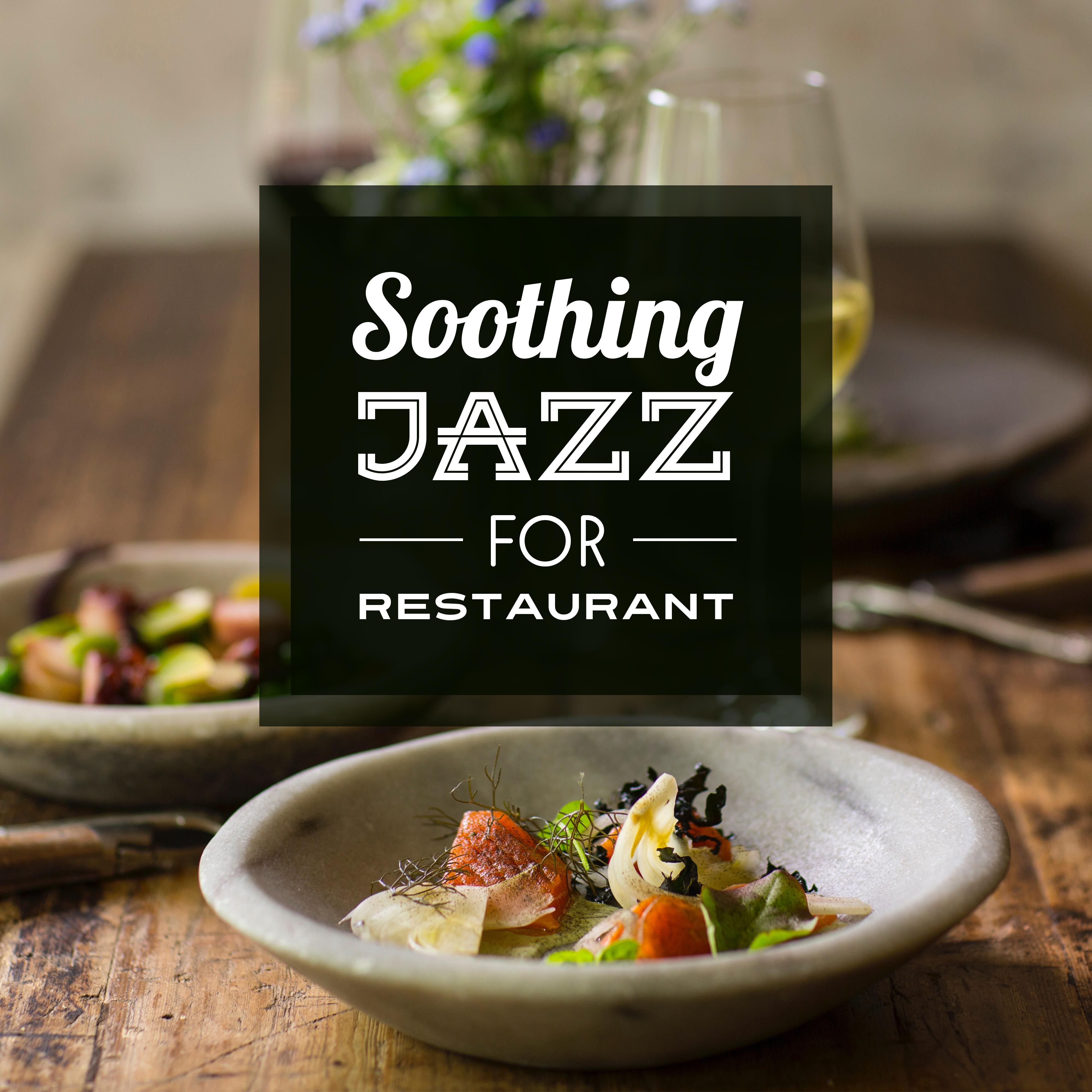 Soothing Jazz for Restaurant