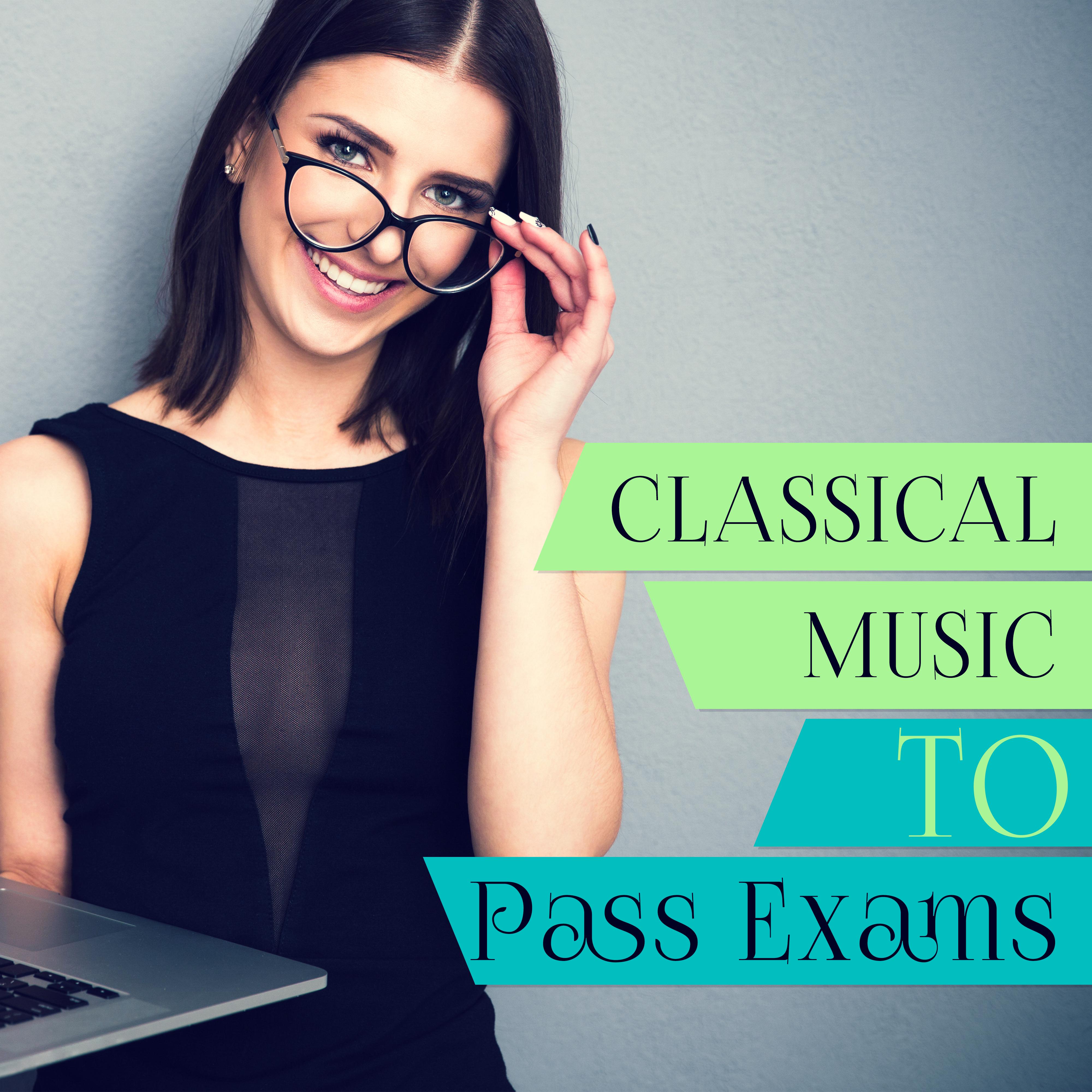 Classical Music to Pass Exams  Soft Classics Songs, Focus on Task with Mozart, Piano Relaxation