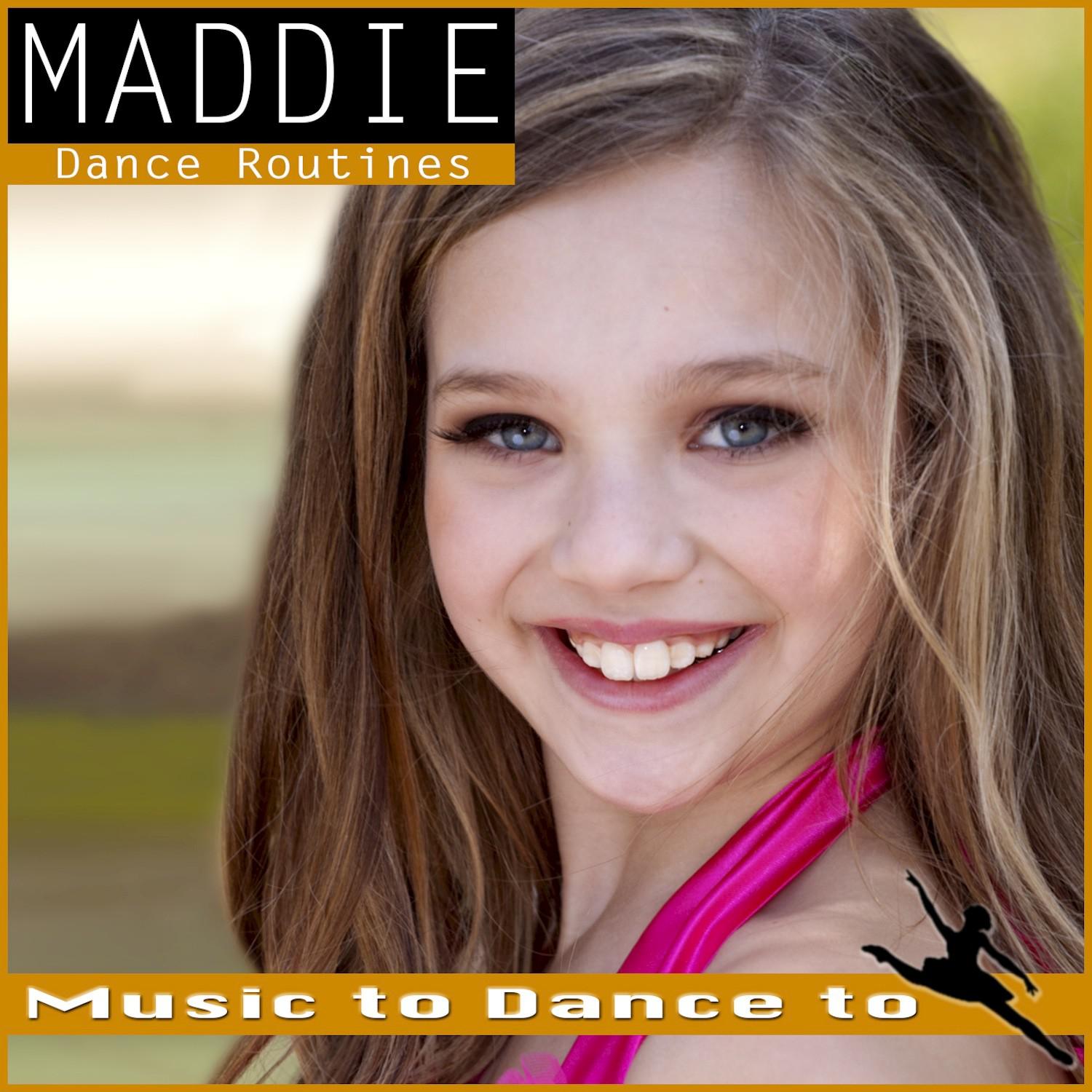 Music to Dance to: Maddie Dance Routines (Featured Music in Dance Moms)