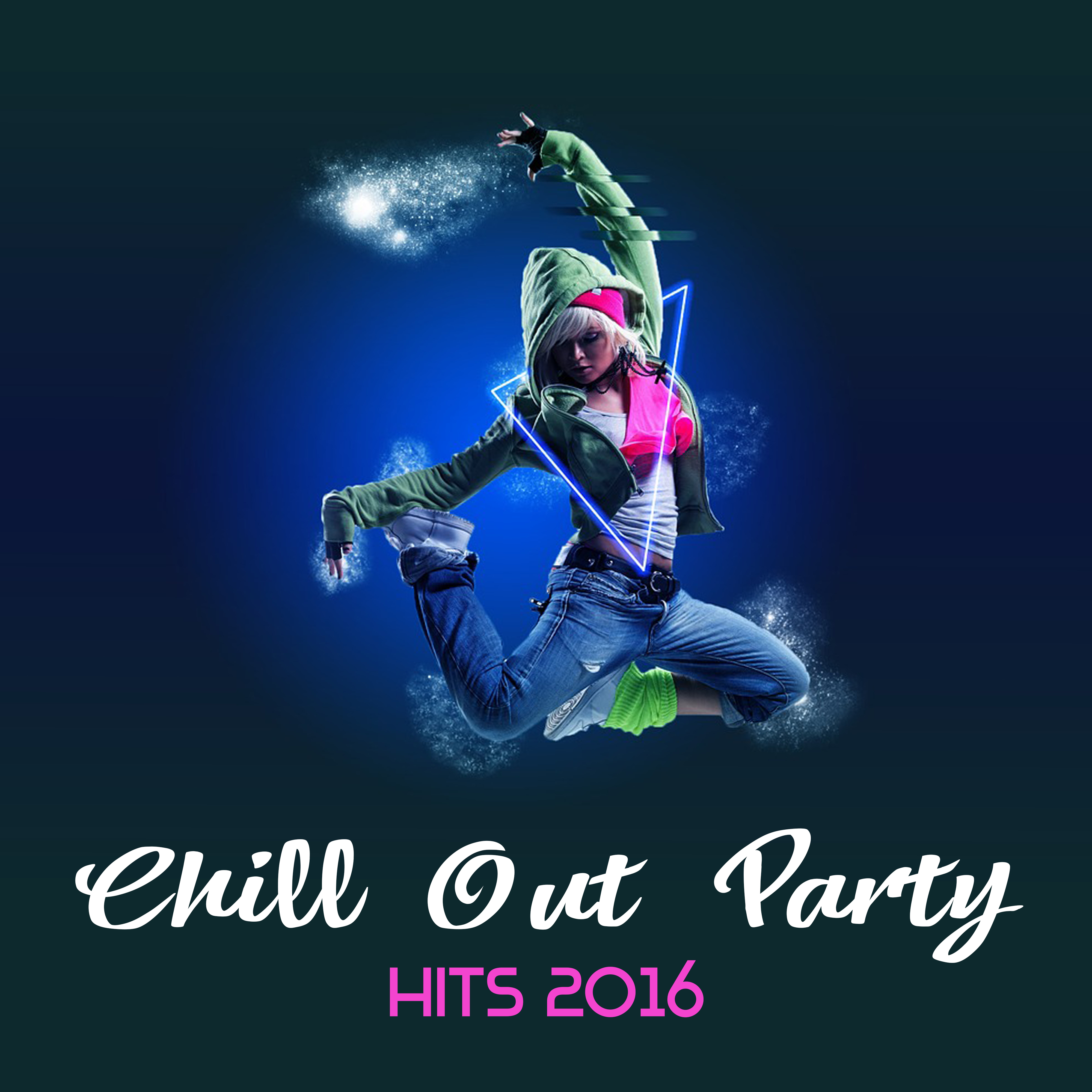 Chill Out Party Hits 2016  Deep Chillout, Music for Party, Dance Music, Full Relaxation