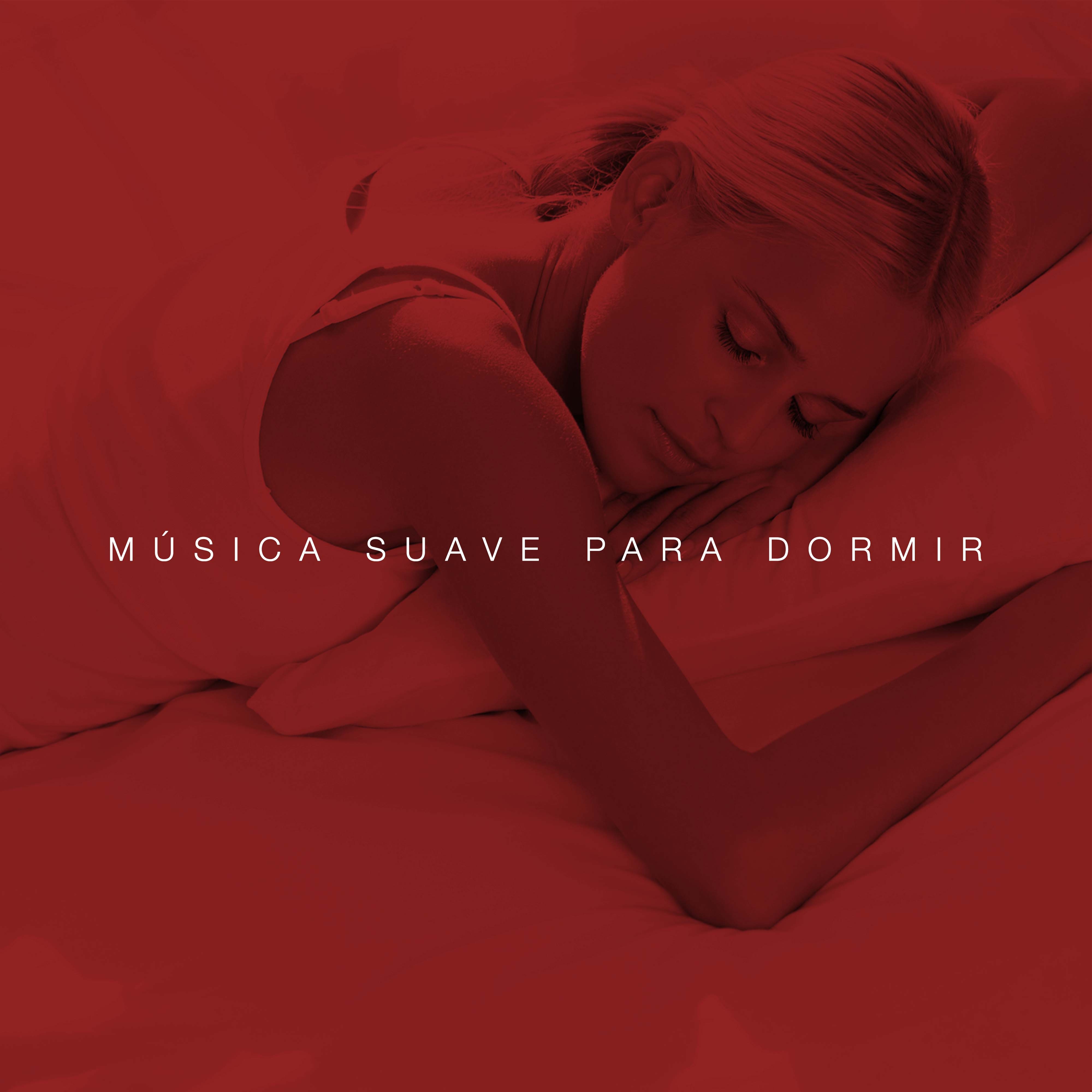 Musica Suave para Dormir: Mu sica Instrumental