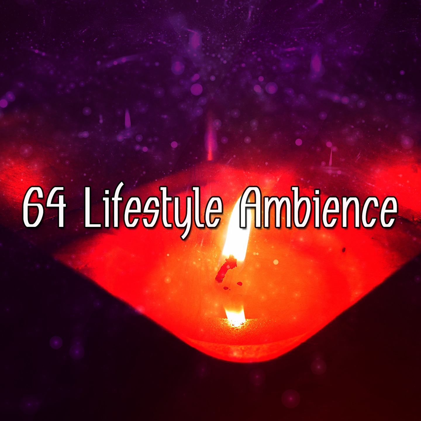 64 Lifestyle Ambience