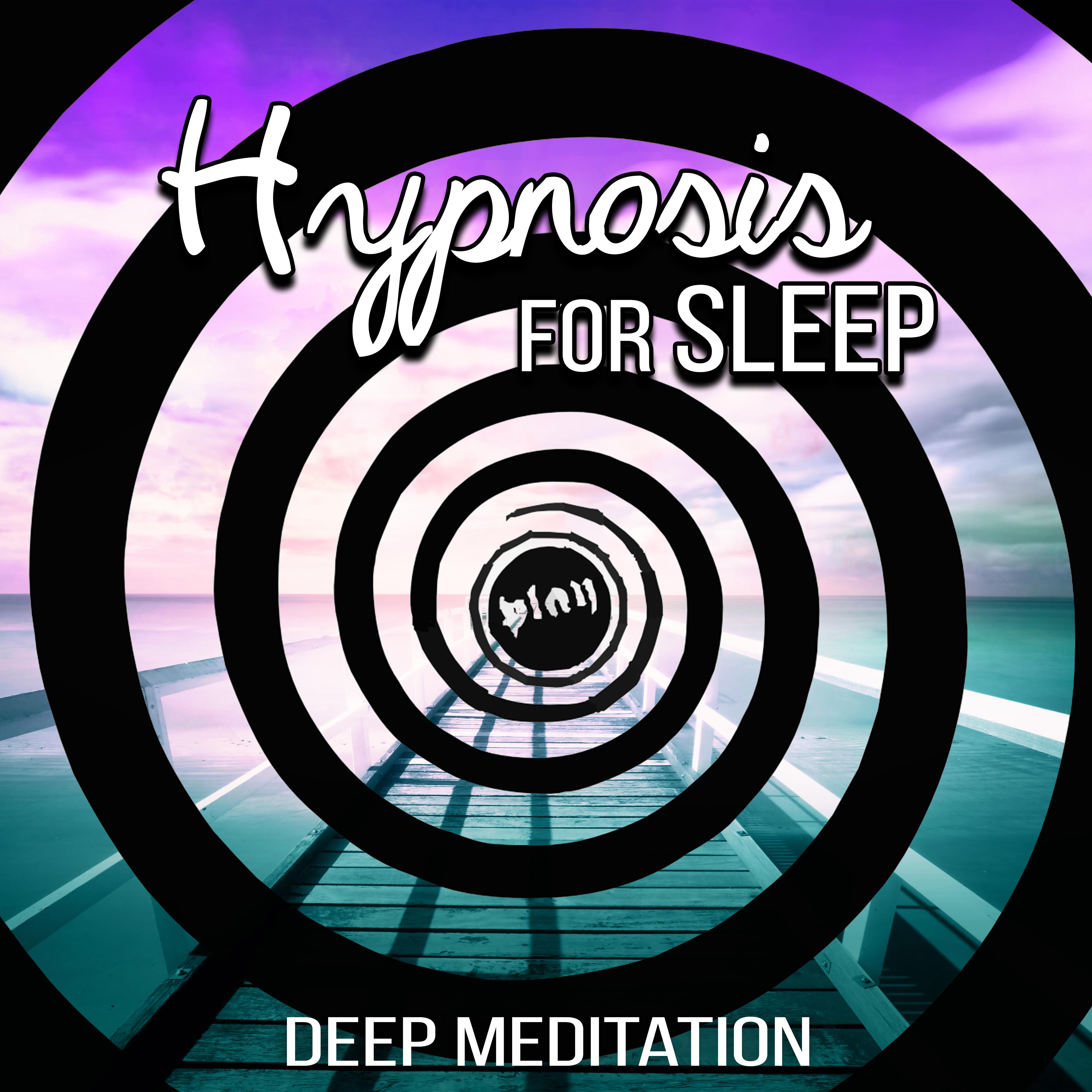 Hypnosis for Sleep - Deep Meditation, Relaxing Sounds of Nature & Sleep Music, Total Relax, Stress Relief After Work, Mood & Serenity Music, Free Mind, Rest, White Noise