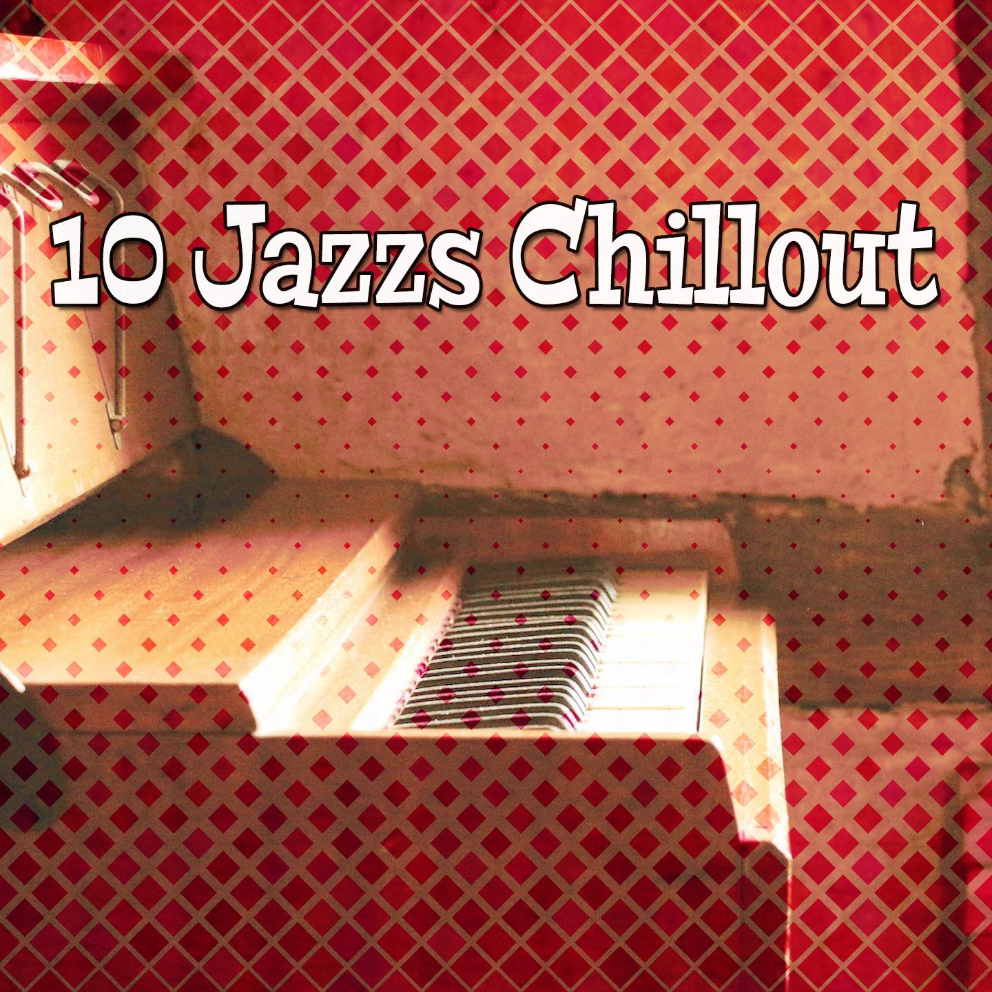 10 Jazzs Chillout