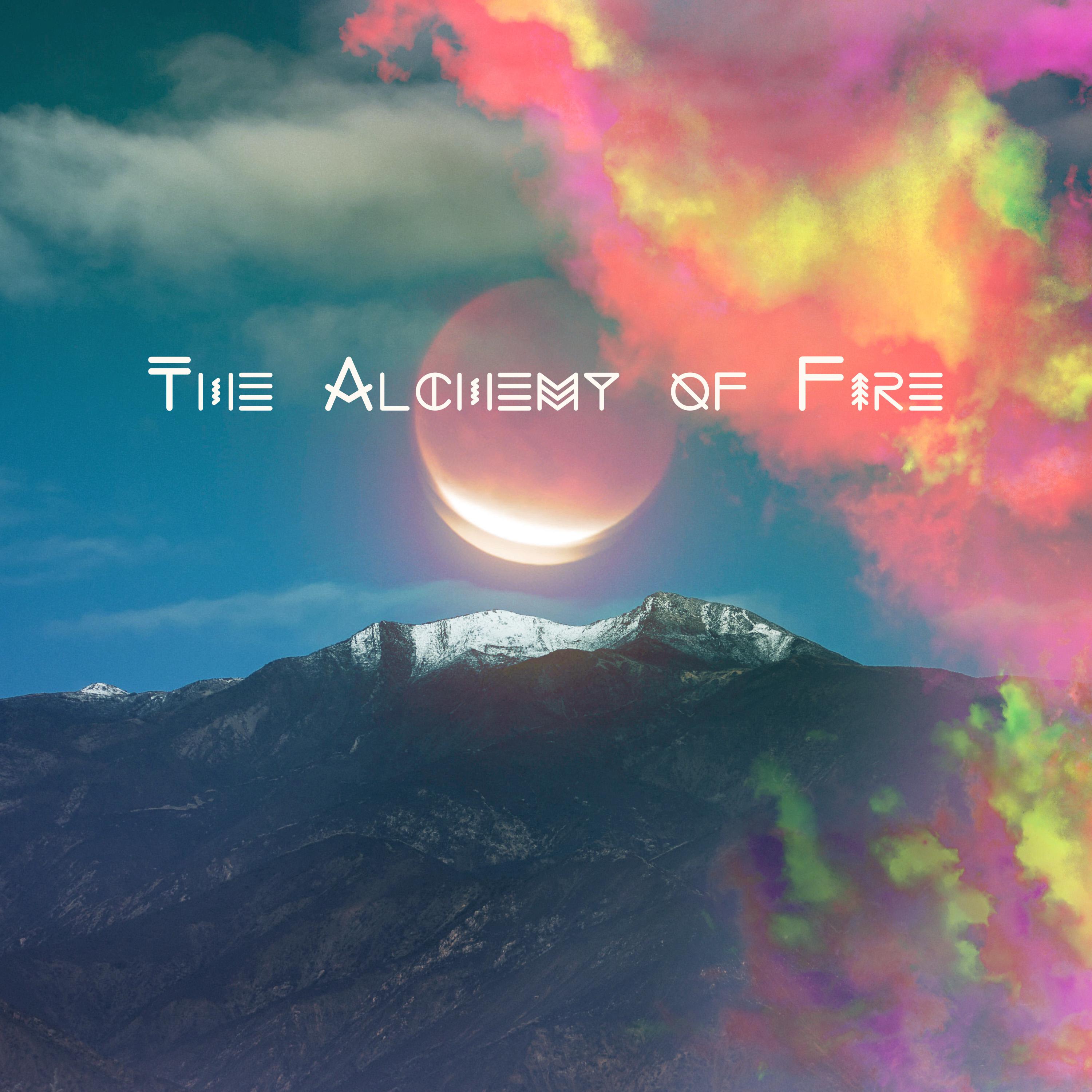 Helpful Humans Presents: The Alchemy of Fire - Songs to Benefit The Ojai Valley