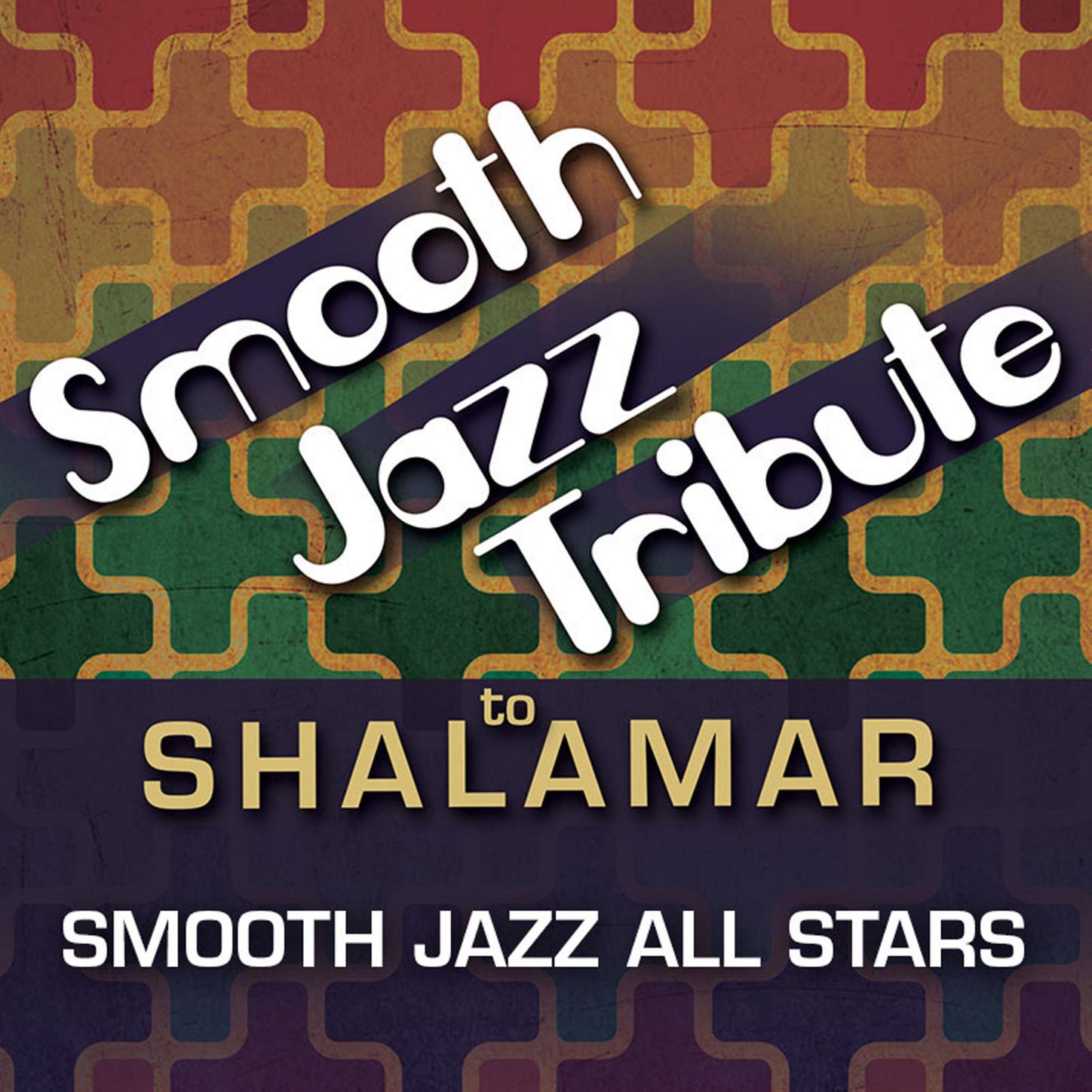 Smooth Jazz Tribute to Shalamar