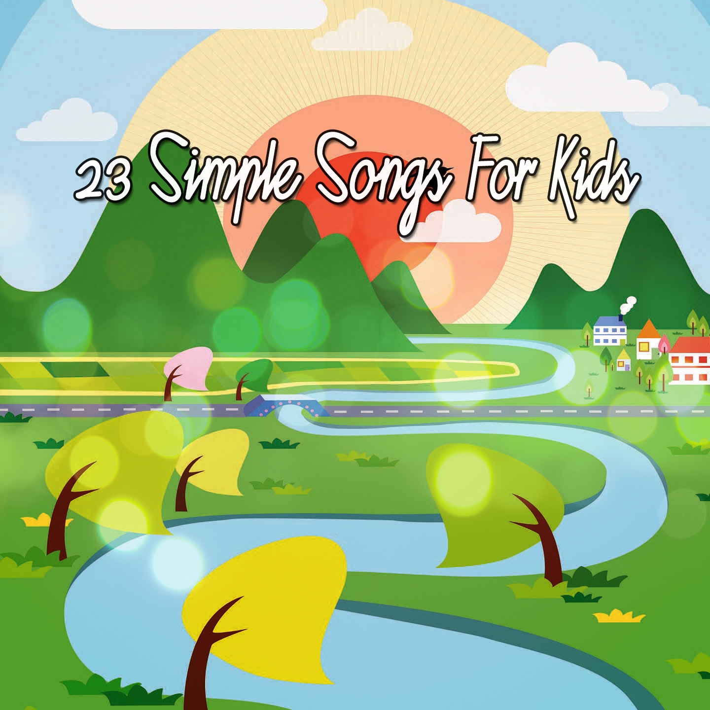 23 Simple Songs For Kids