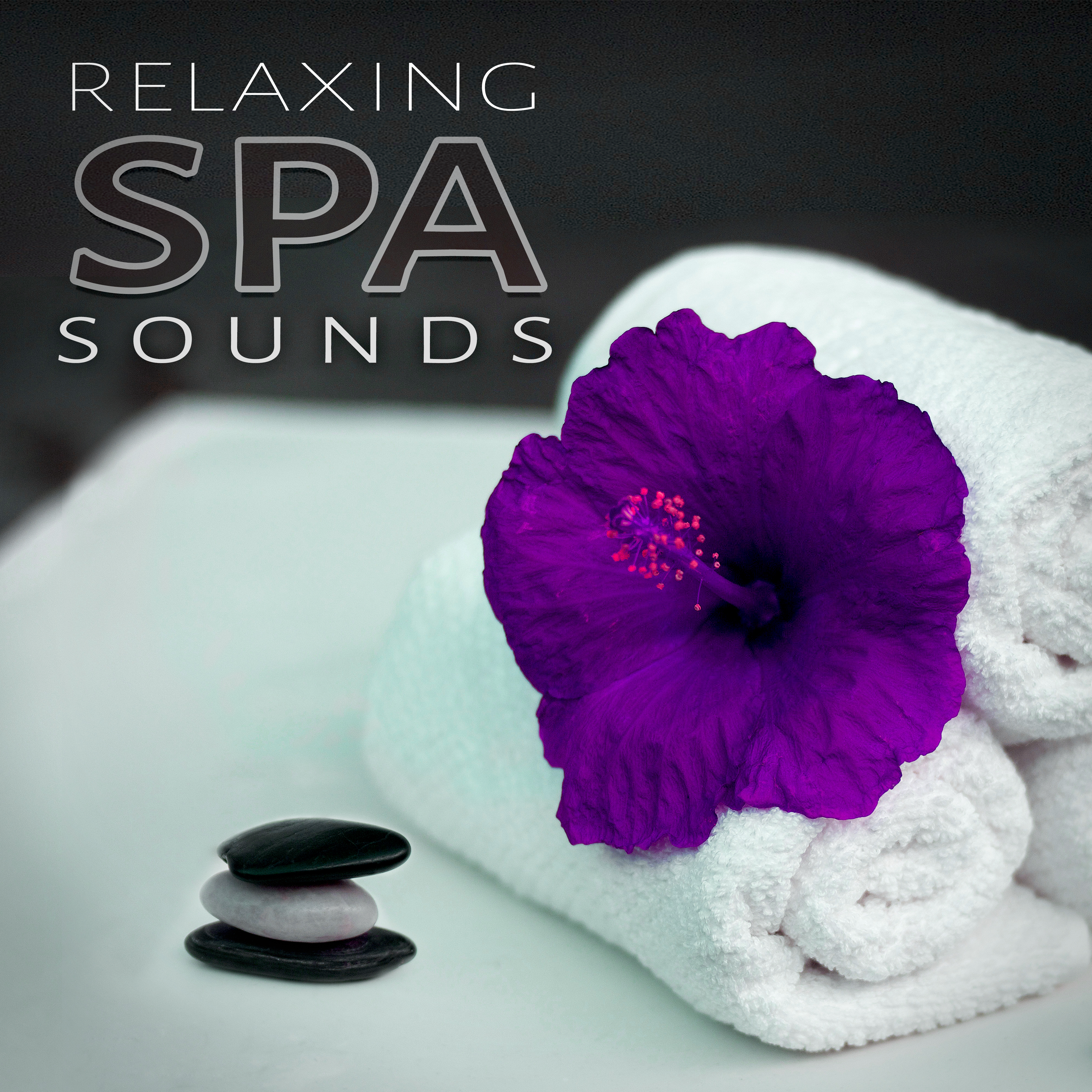 Relaxing Spa Sounds - Calm Nature Sounds and Spa Dreams for Relaxation, Meditation, Massage, Yoga, Reiki & Wellbeing