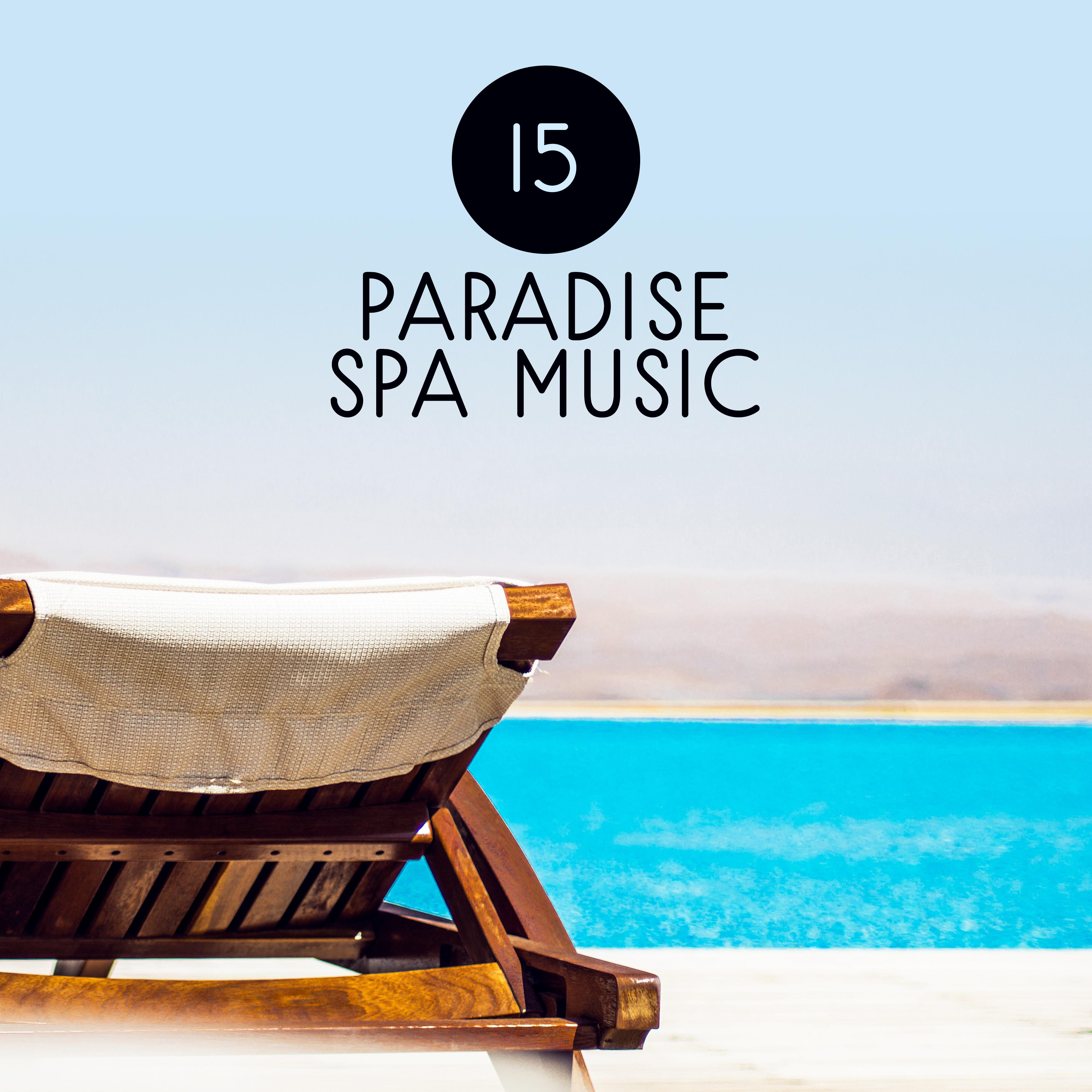 15 Paradise Spa Music