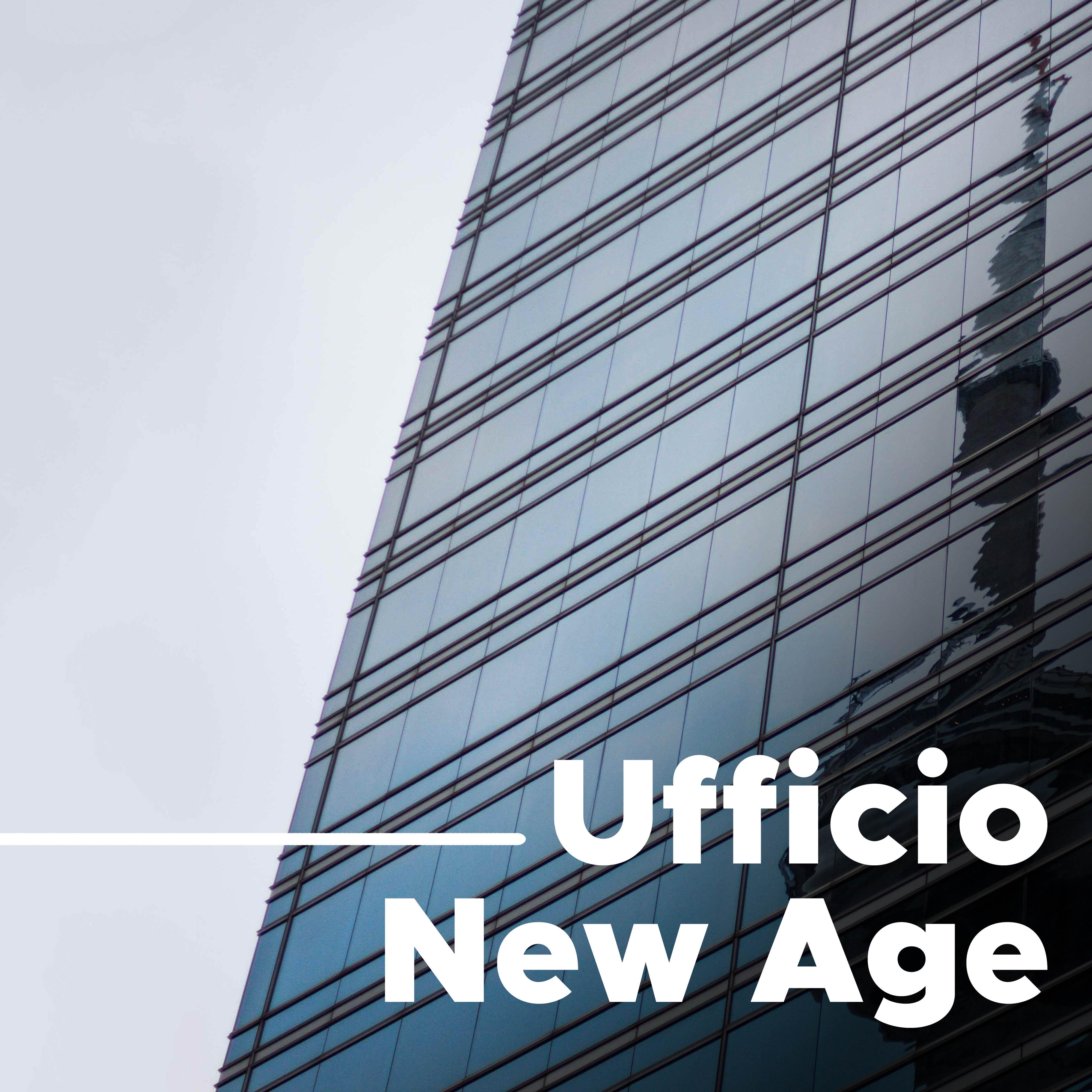 Ufficio New Age - Musica per Lavorare Rilassante con Suoni della Natura