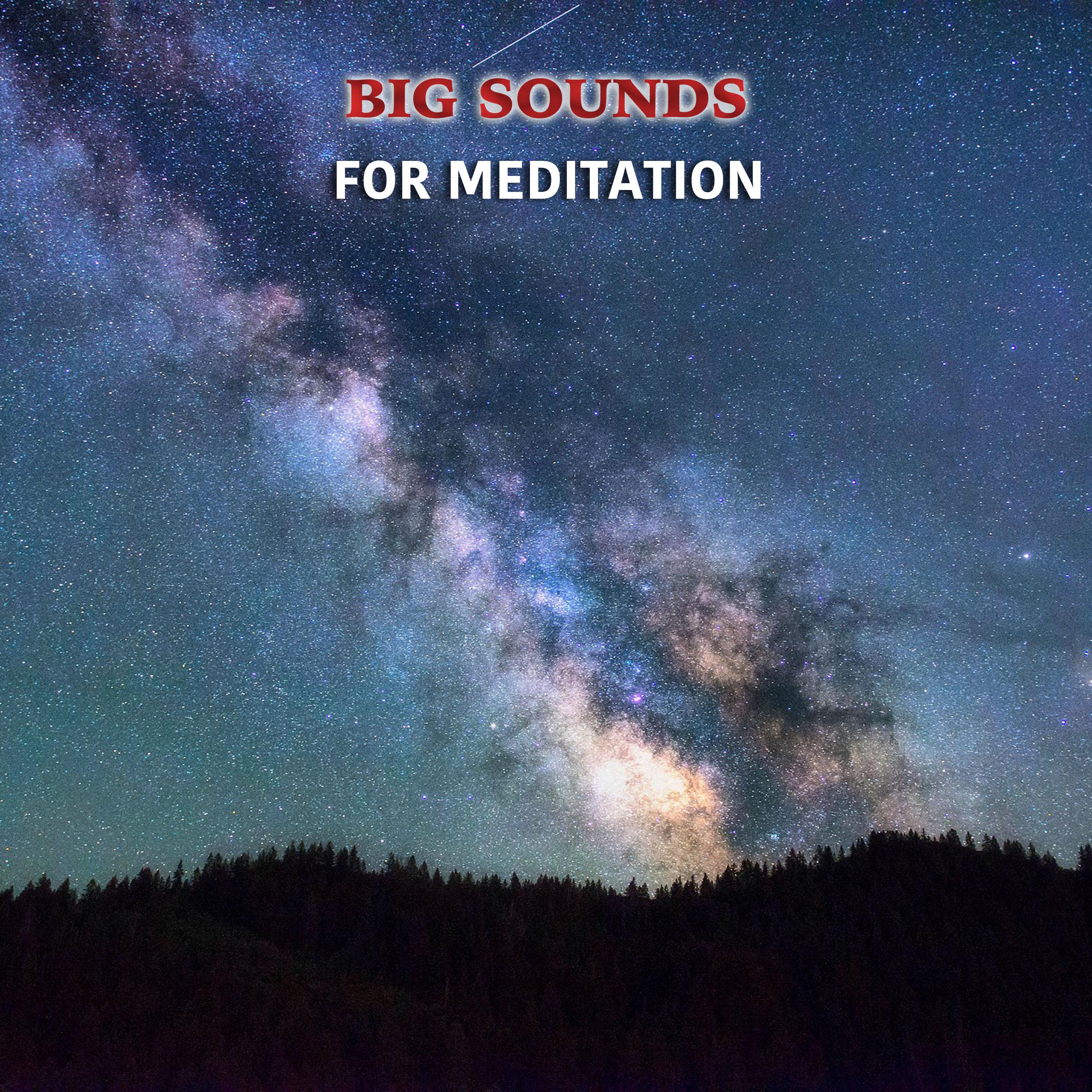 16 Big Sounds for Meditiation