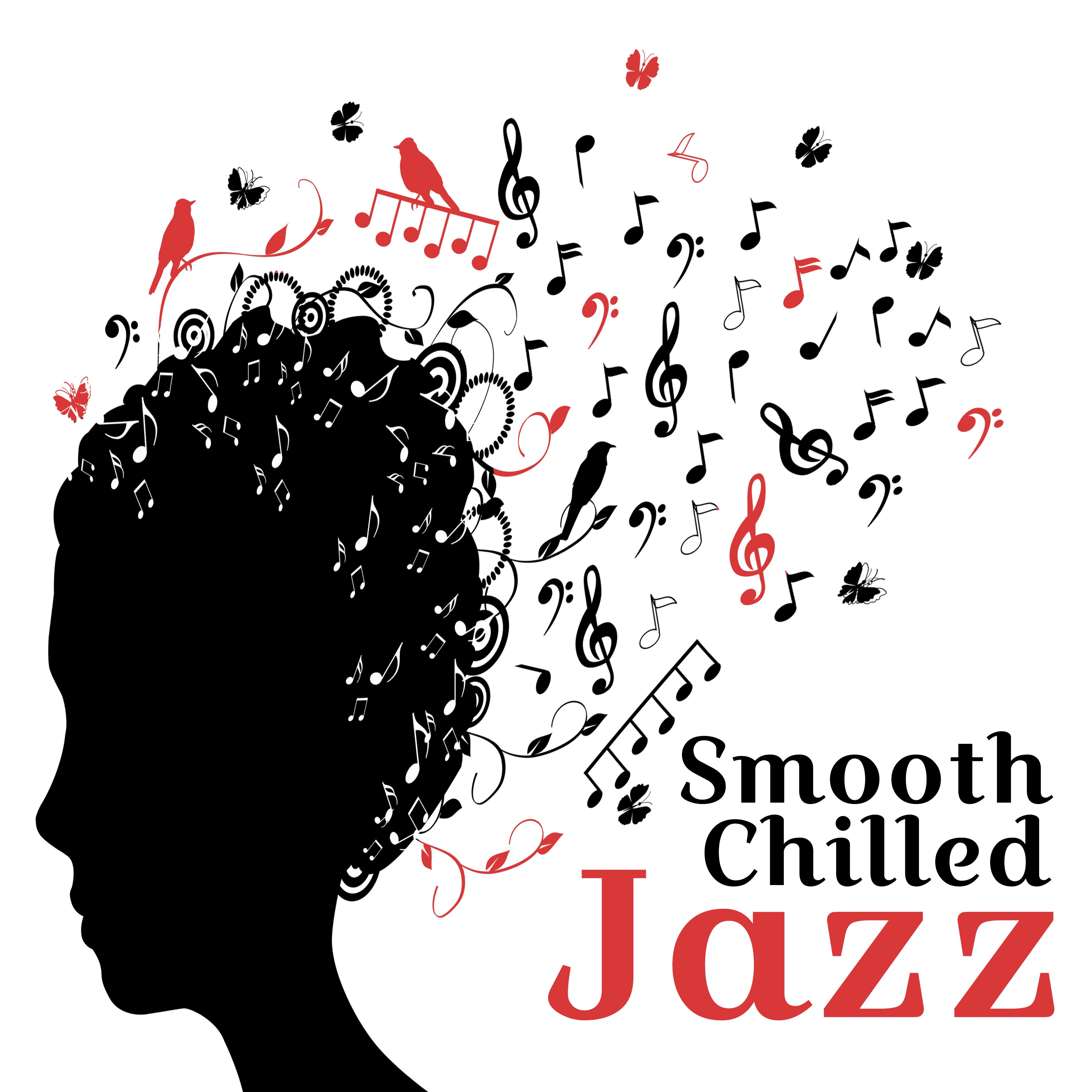 Smooth Chilled Jazz