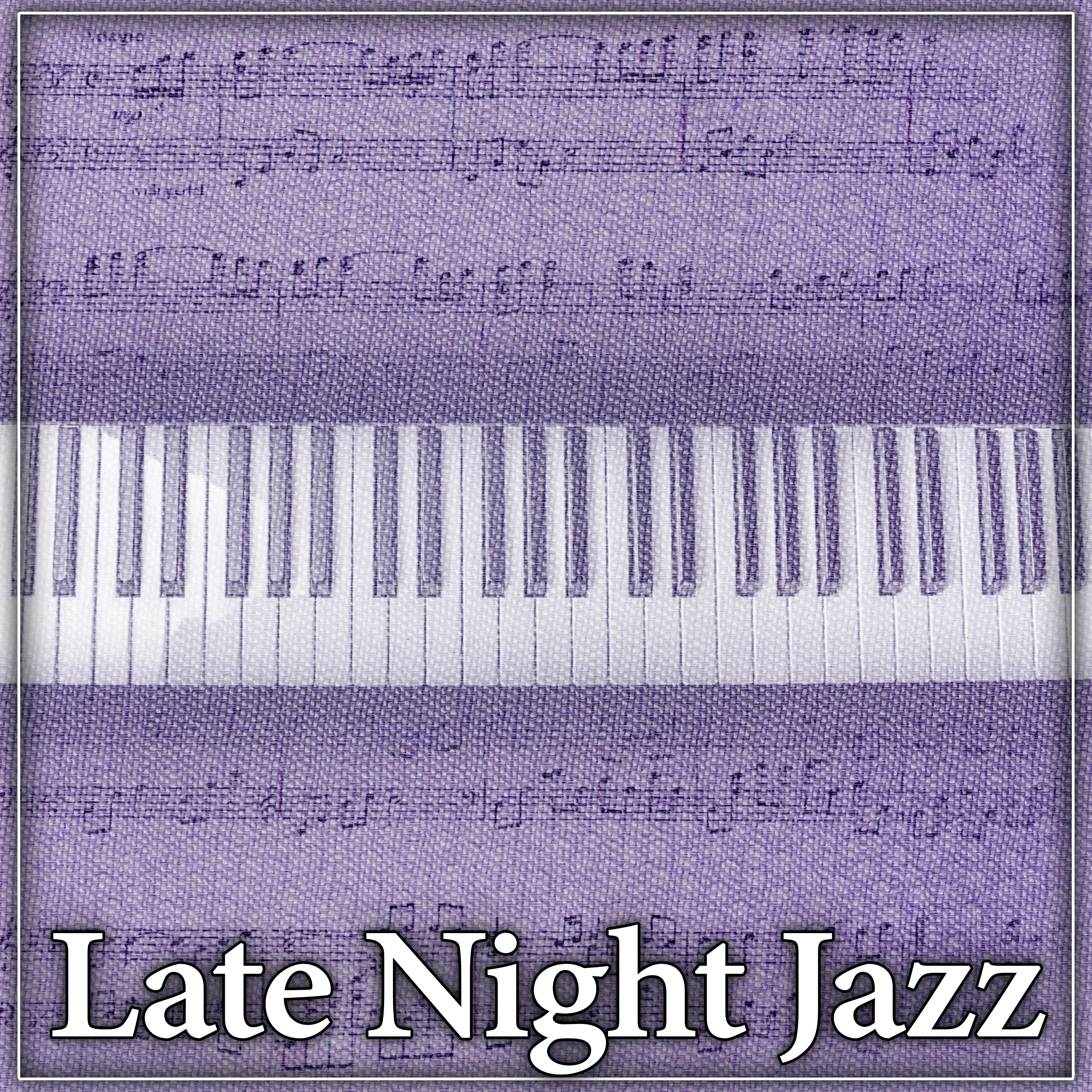 Late Night Jazz  Jazz for Evening, Blue Jazz, Soft Piano Bar, Easy Listening