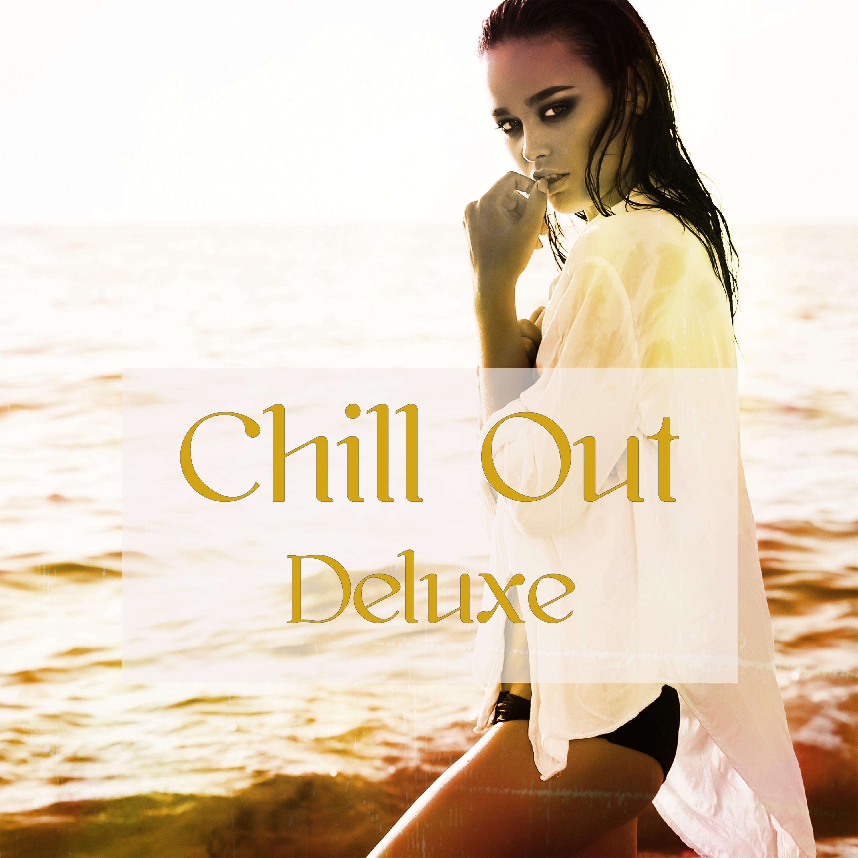 Chill Out Deluxe  Chill Music Cool Instrumental Songs