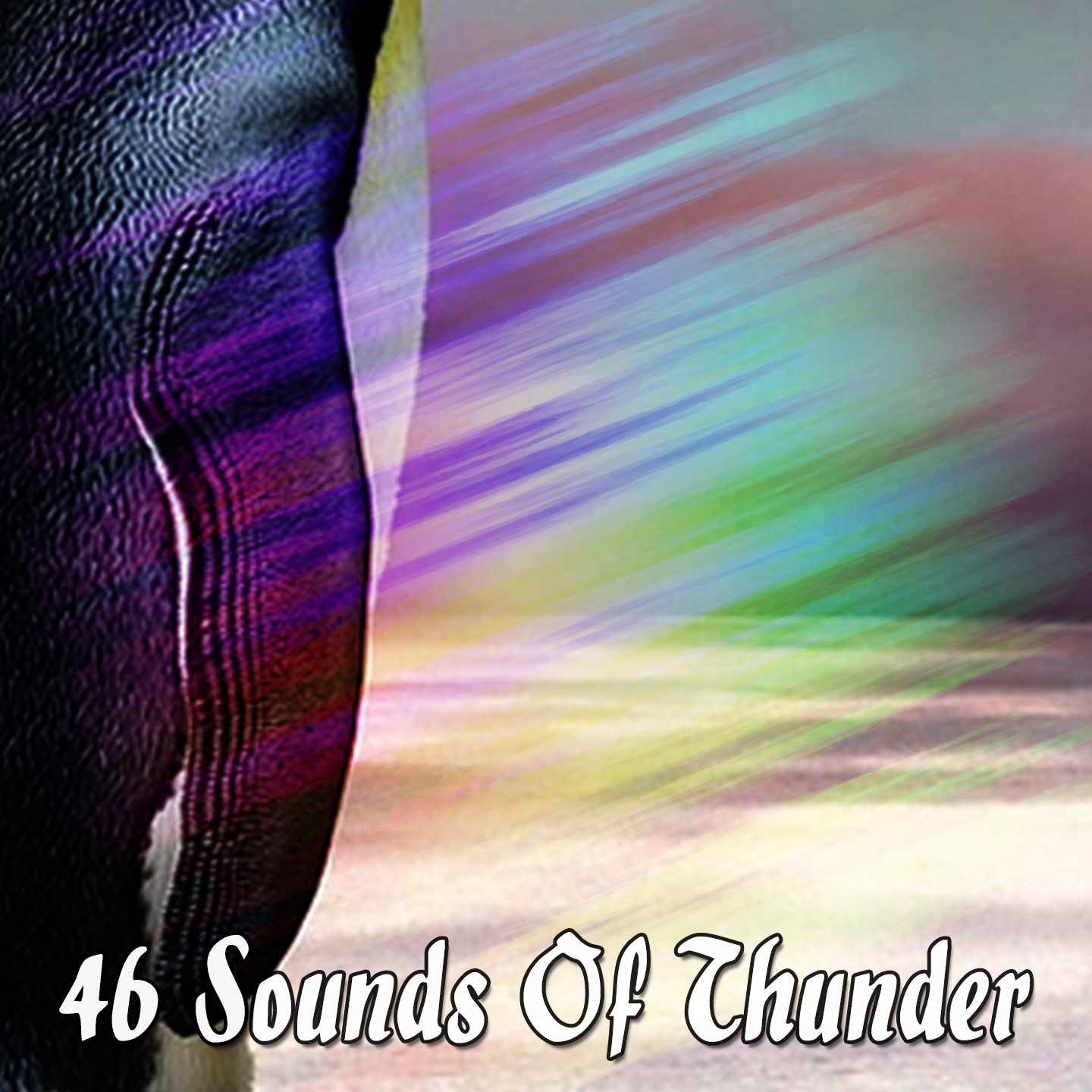 46 Sounds Of Thunder