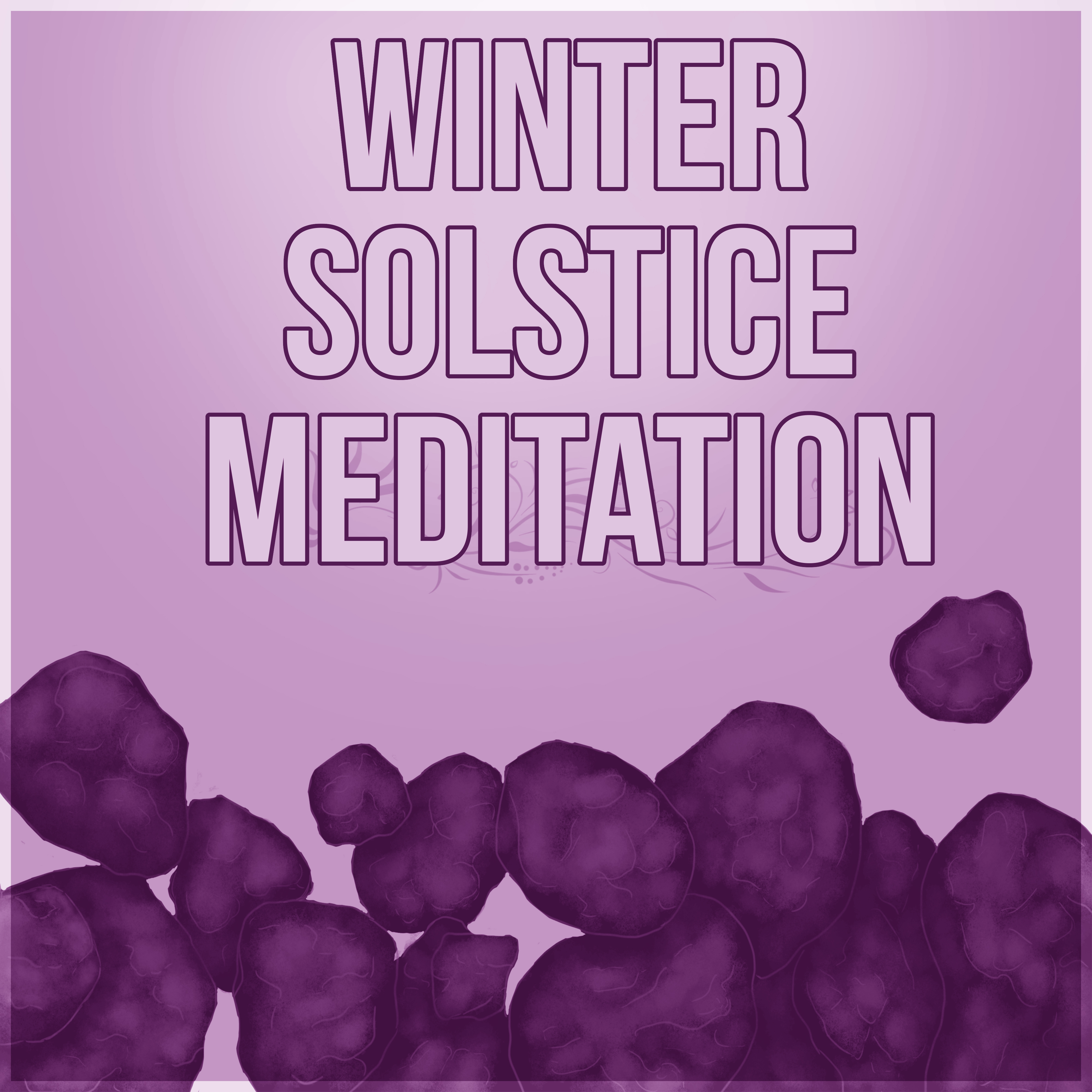 Winter Solstice Meditation - Sounds of Nature for Sleeping, Music for Stress Relief, Relaxation, Study, Reiki, Yoga, Spa, Massage