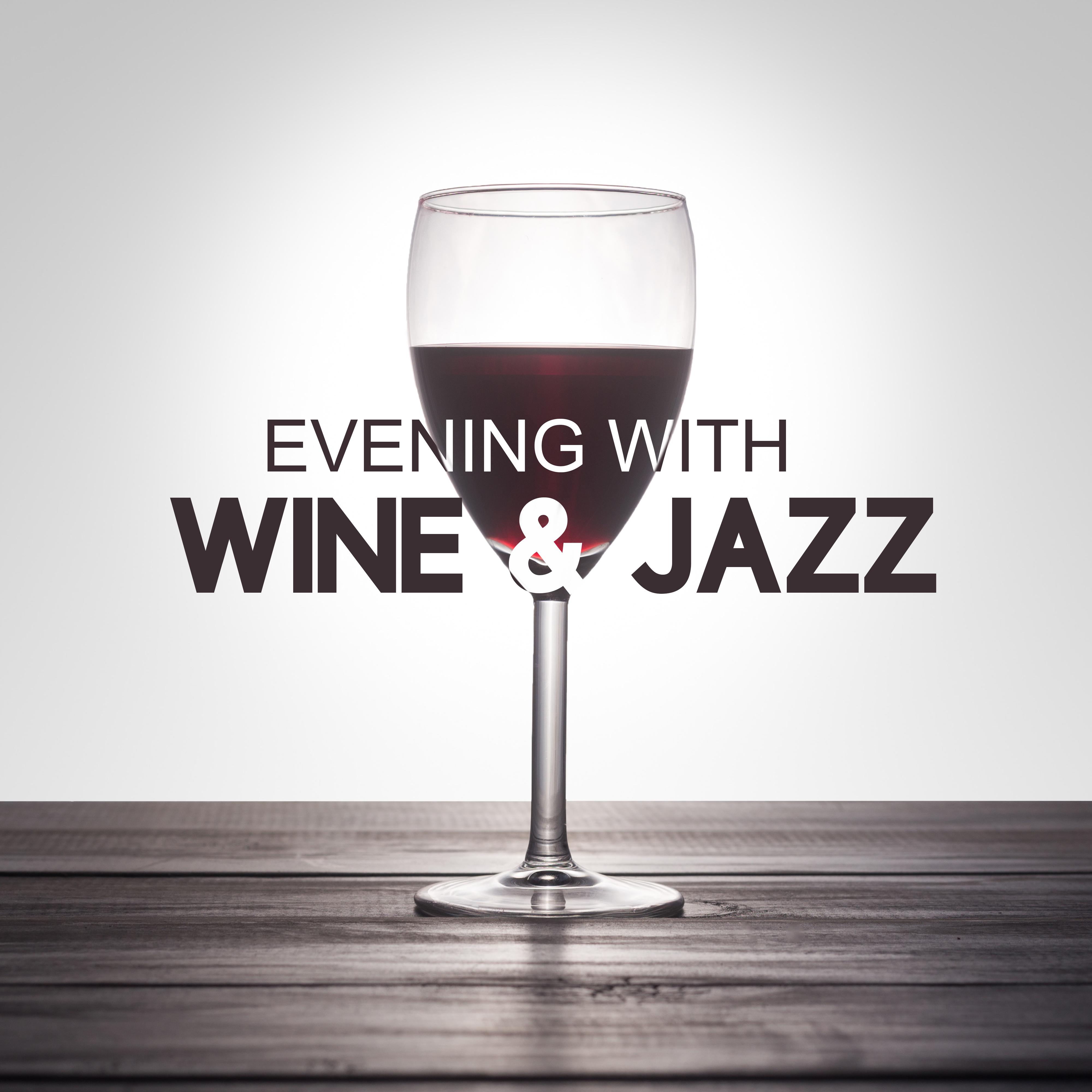 Evening with Wine & Jazz