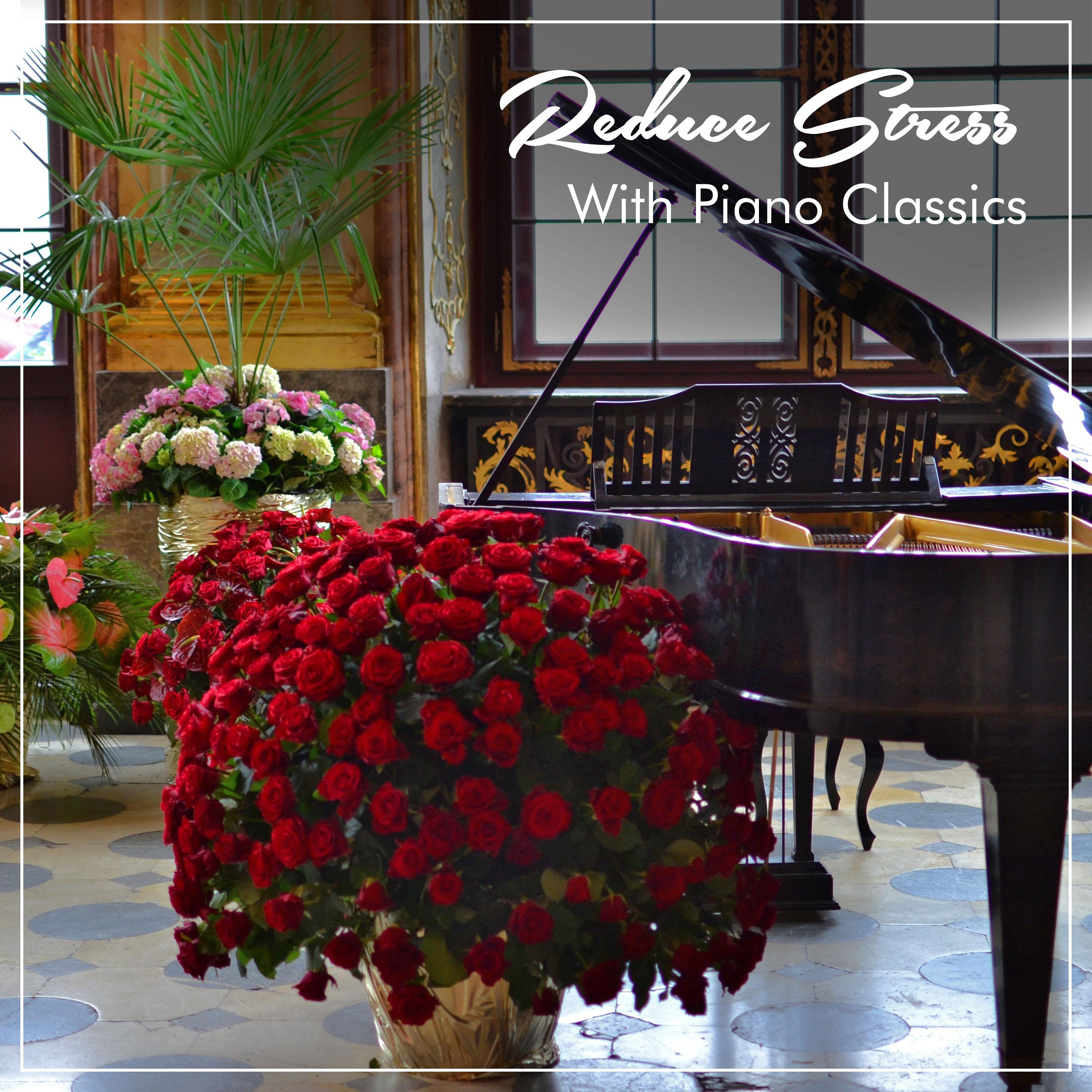 18 Reduce Stress with Piano Classics