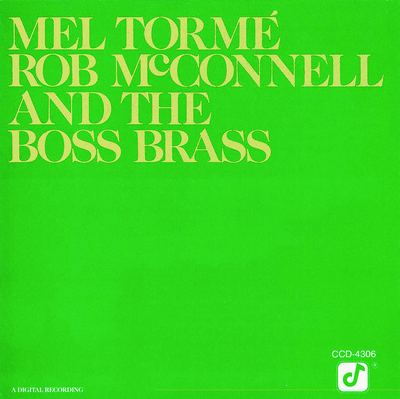 Mel Torme, Rob McConnell And The Boss Brass