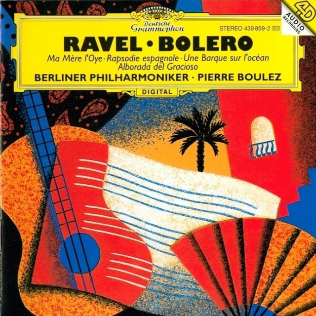 Ravel: Bolero Ma Me re l' Oye Rapsodie espagnole