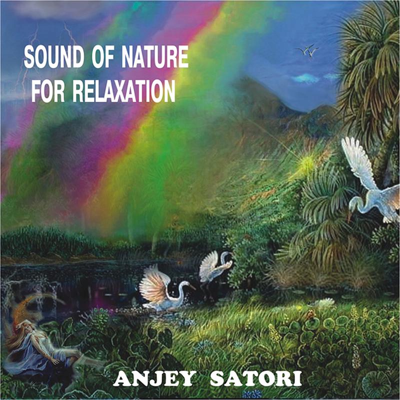 Sound of Nature for Relaxation