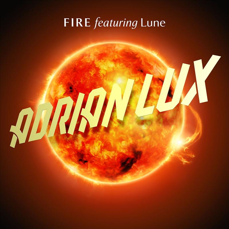 Fire (Radio Edit) [feat. Lune]