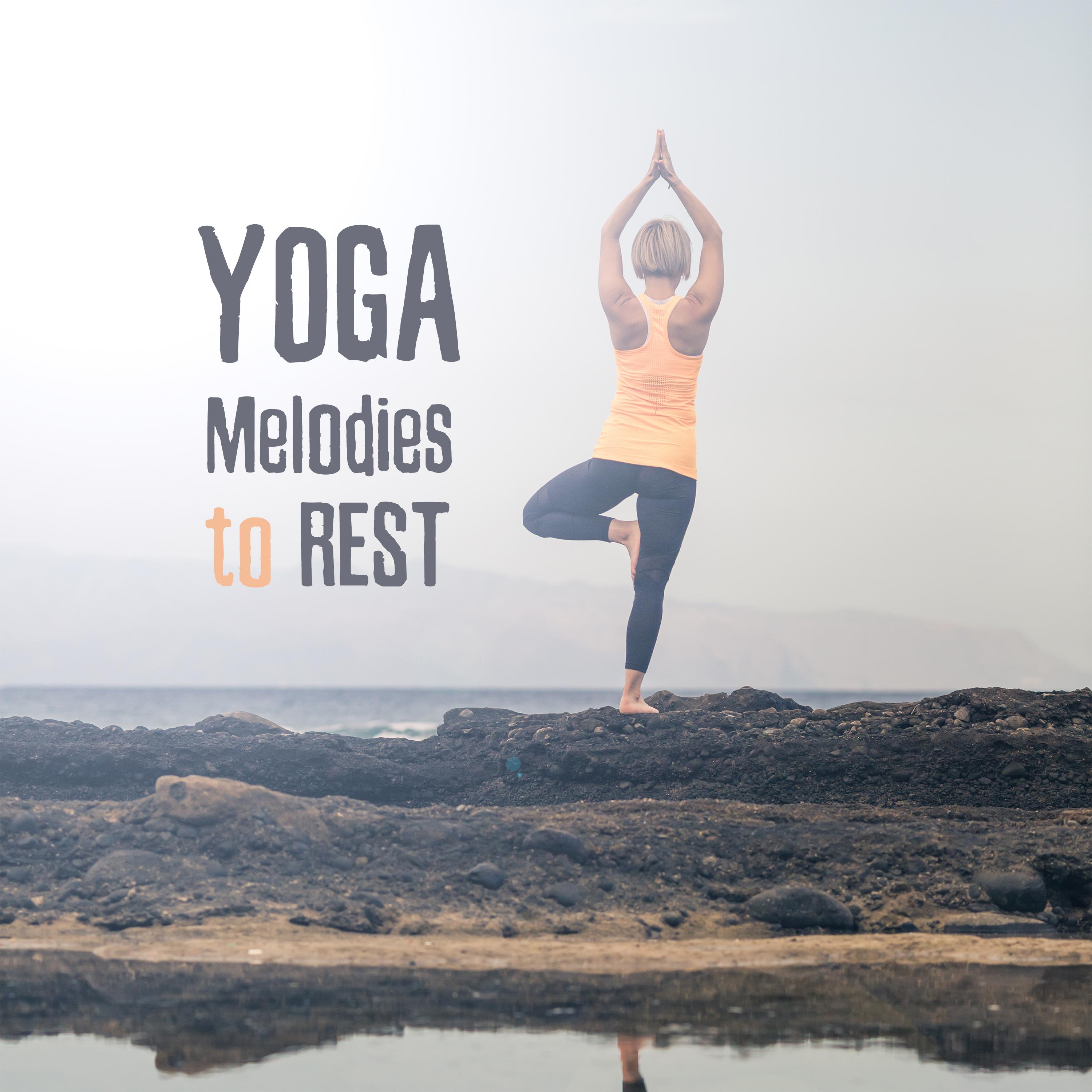 Yoga Melodies to Rest