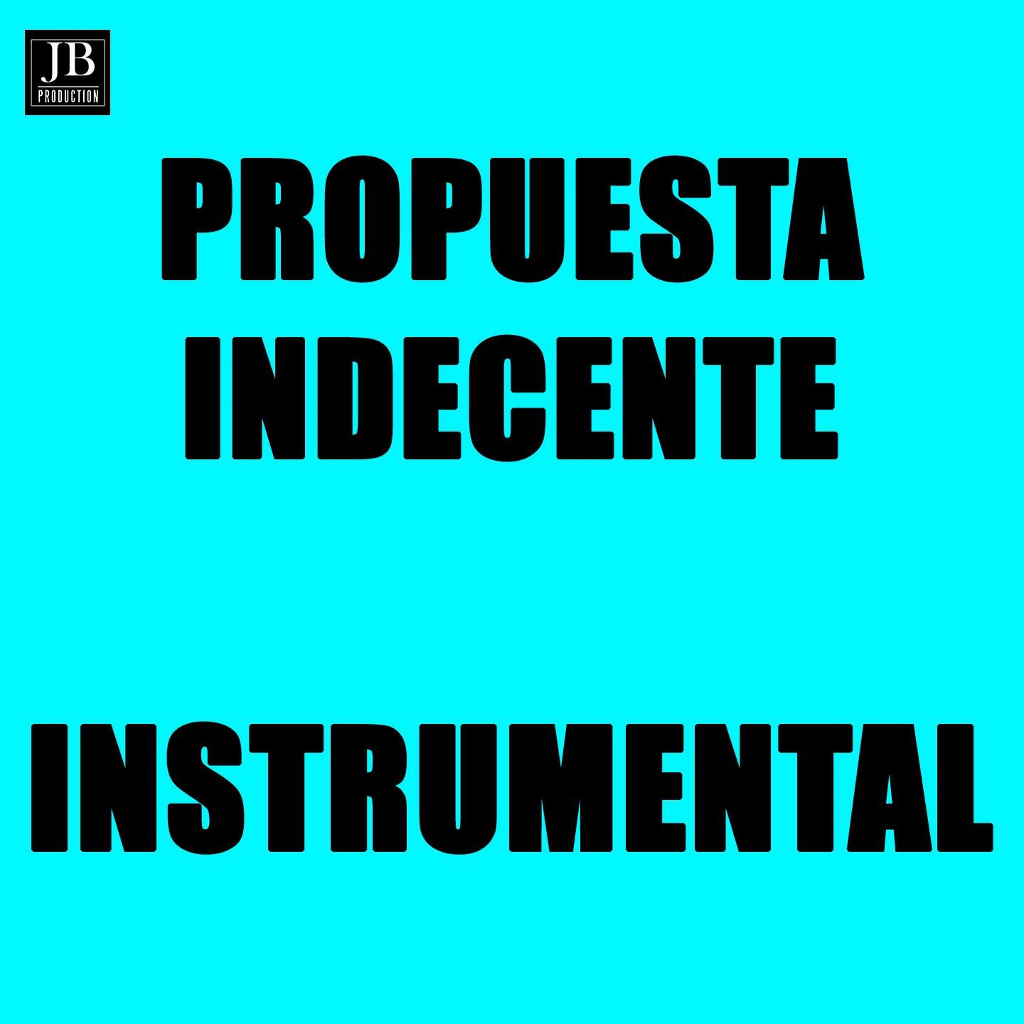 Propuesta Indecente