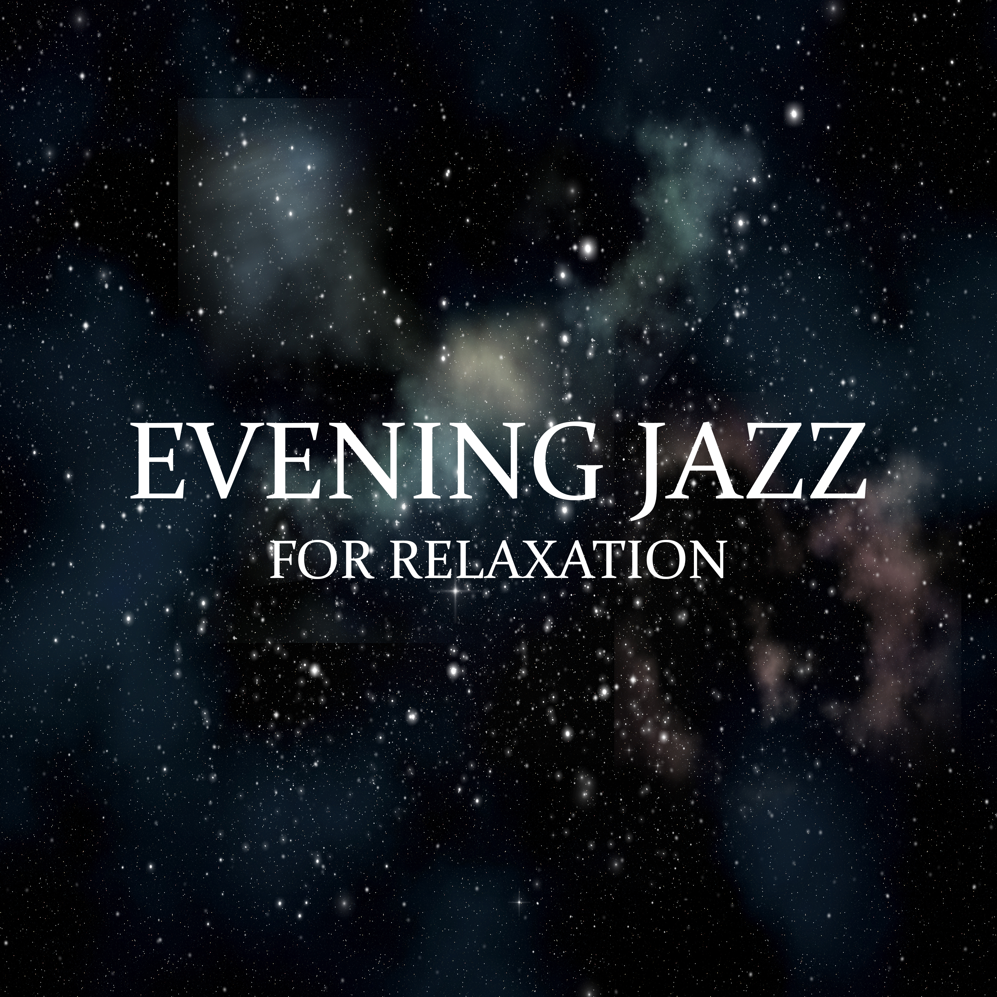 Evening Jazz for Relaxation