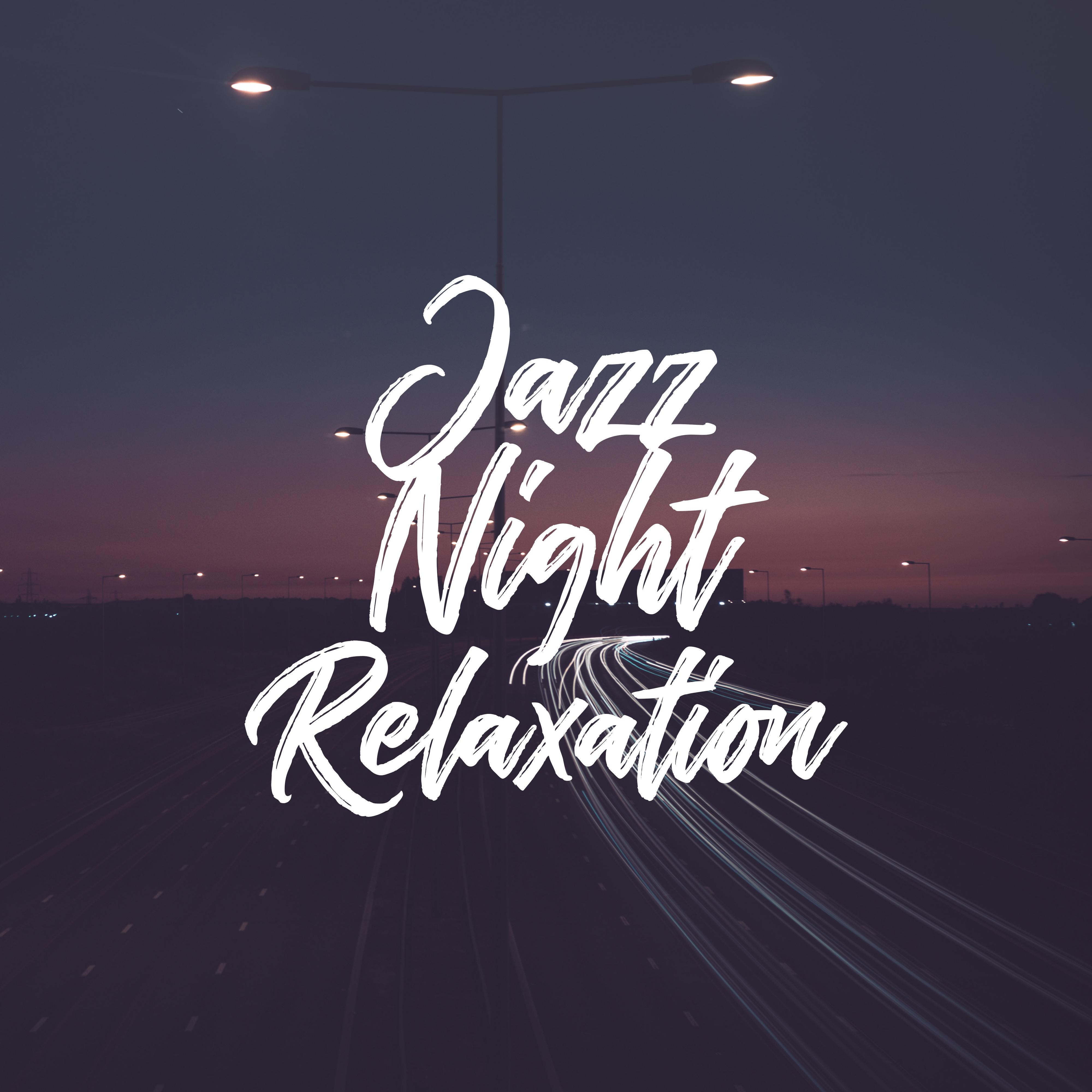 Jazz Night Relaxation