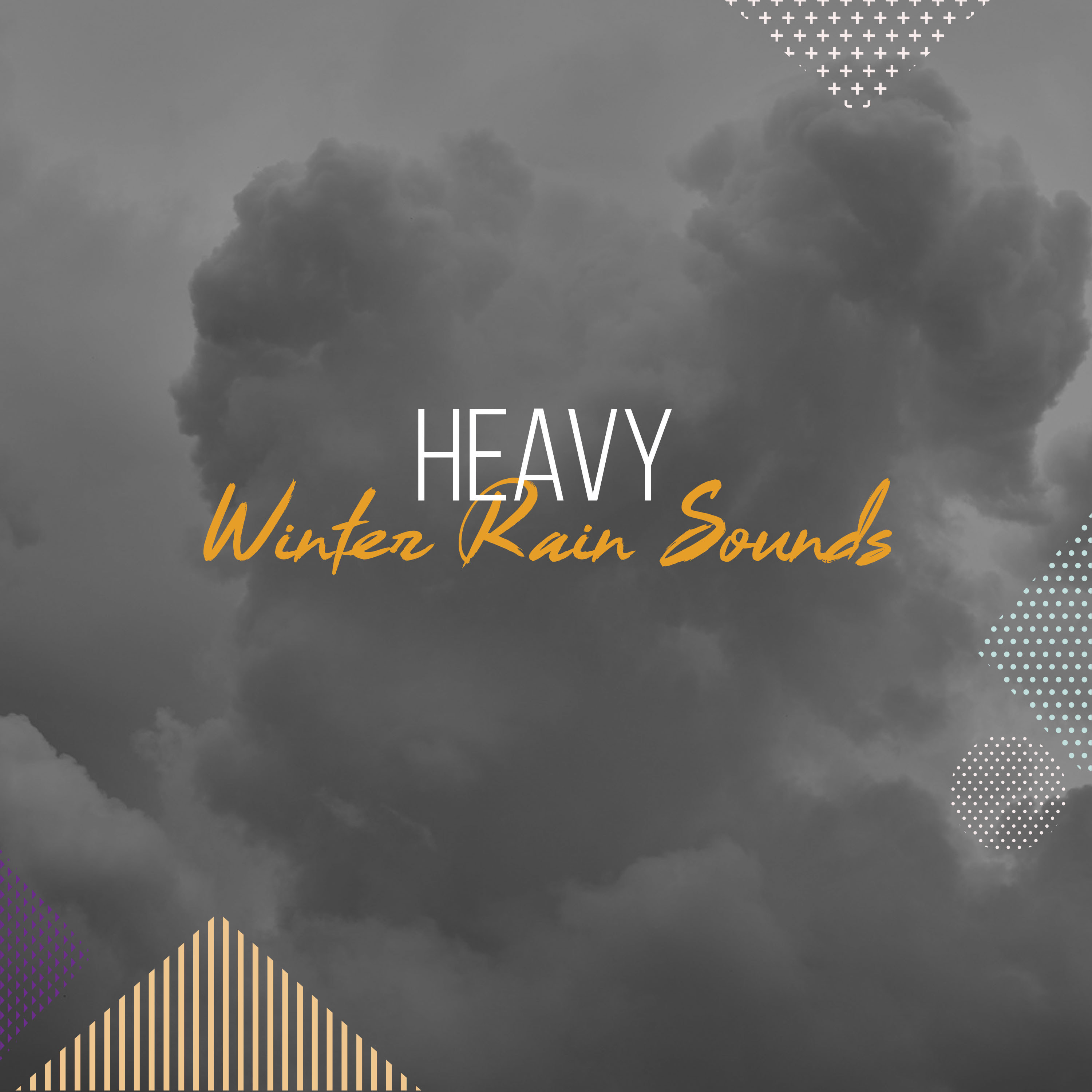 #16 Heavy Winter Rain Sounds
