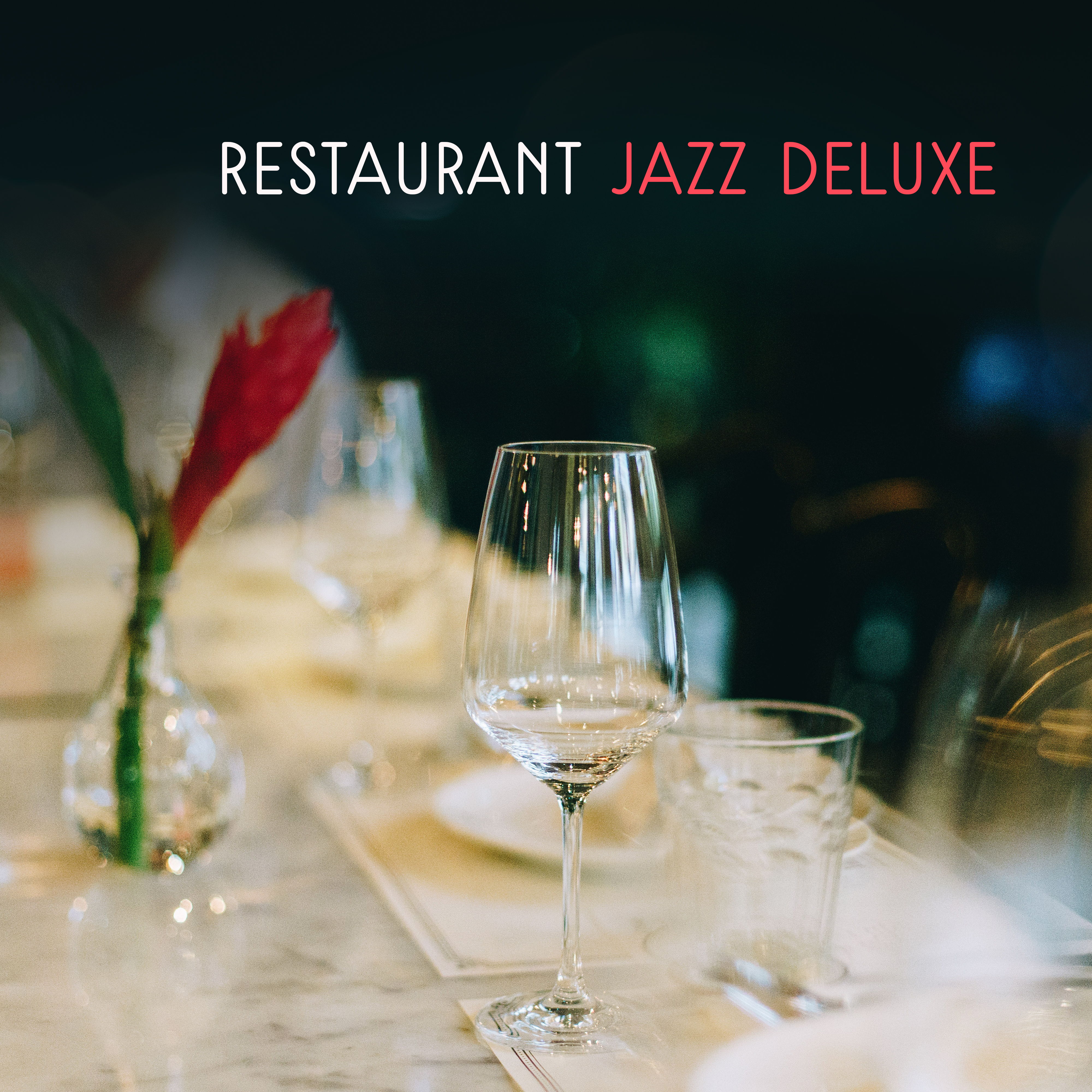 Restaurant Jazz Deluxe